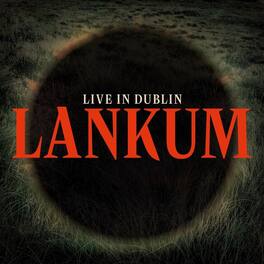 Lankum - Live At Vicar Street - VINYL LP