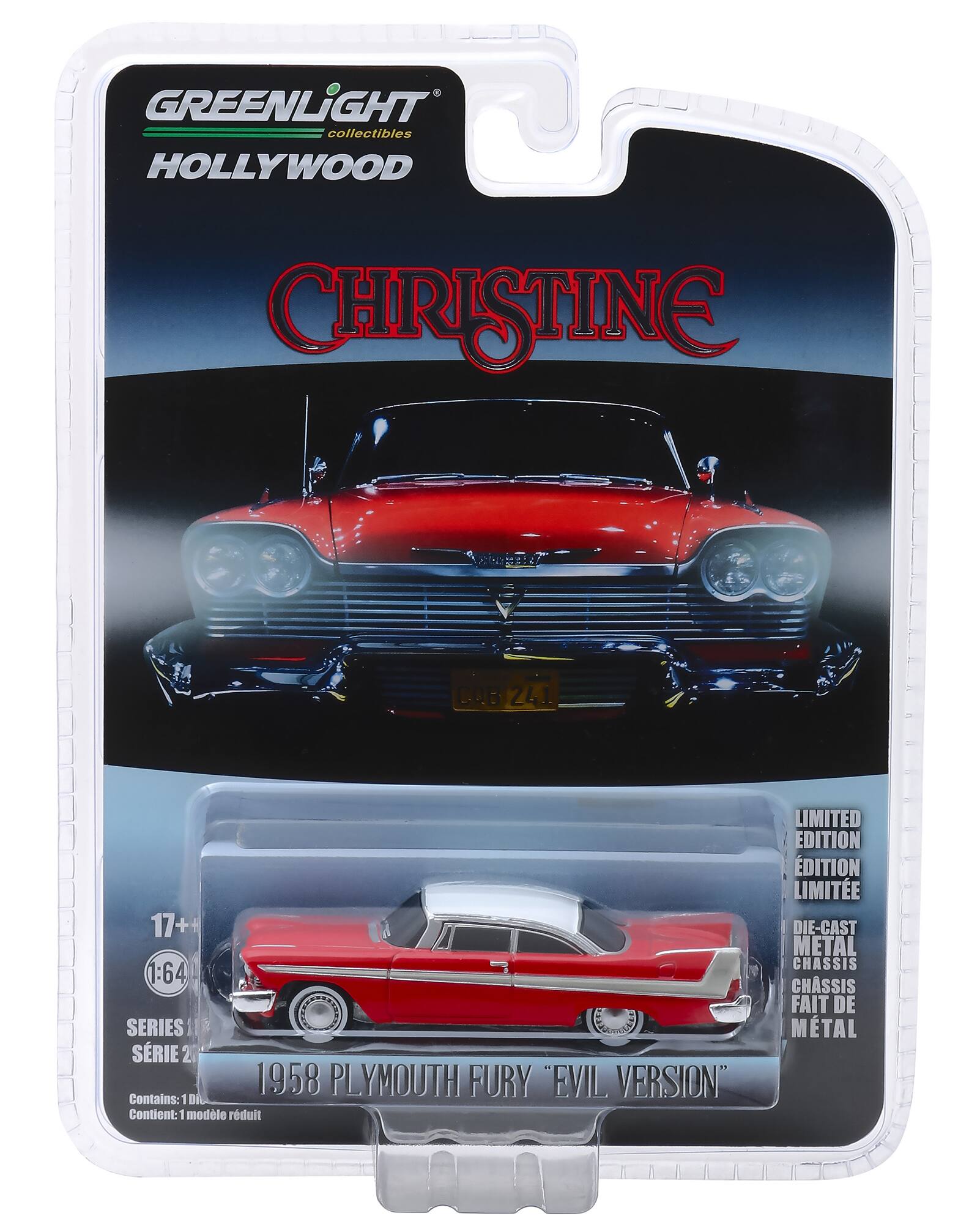 GREENLIGHT collectibles  
HOLLYWOOD  
CHRISTINE  

17+  
1:64  

SERIES 2  
SÉRIE 2  

1958 PLYMOUTH FURY "EVIL VERSION"  

Contains: 1 die-cast model  
Contient: 1 modèle réduit  

LIMITED EDITION  
ÉDITION LIMITÉE  

DIE-CAST METAL CHASSIS  
CHASSIS FAIT DE MÉTAL