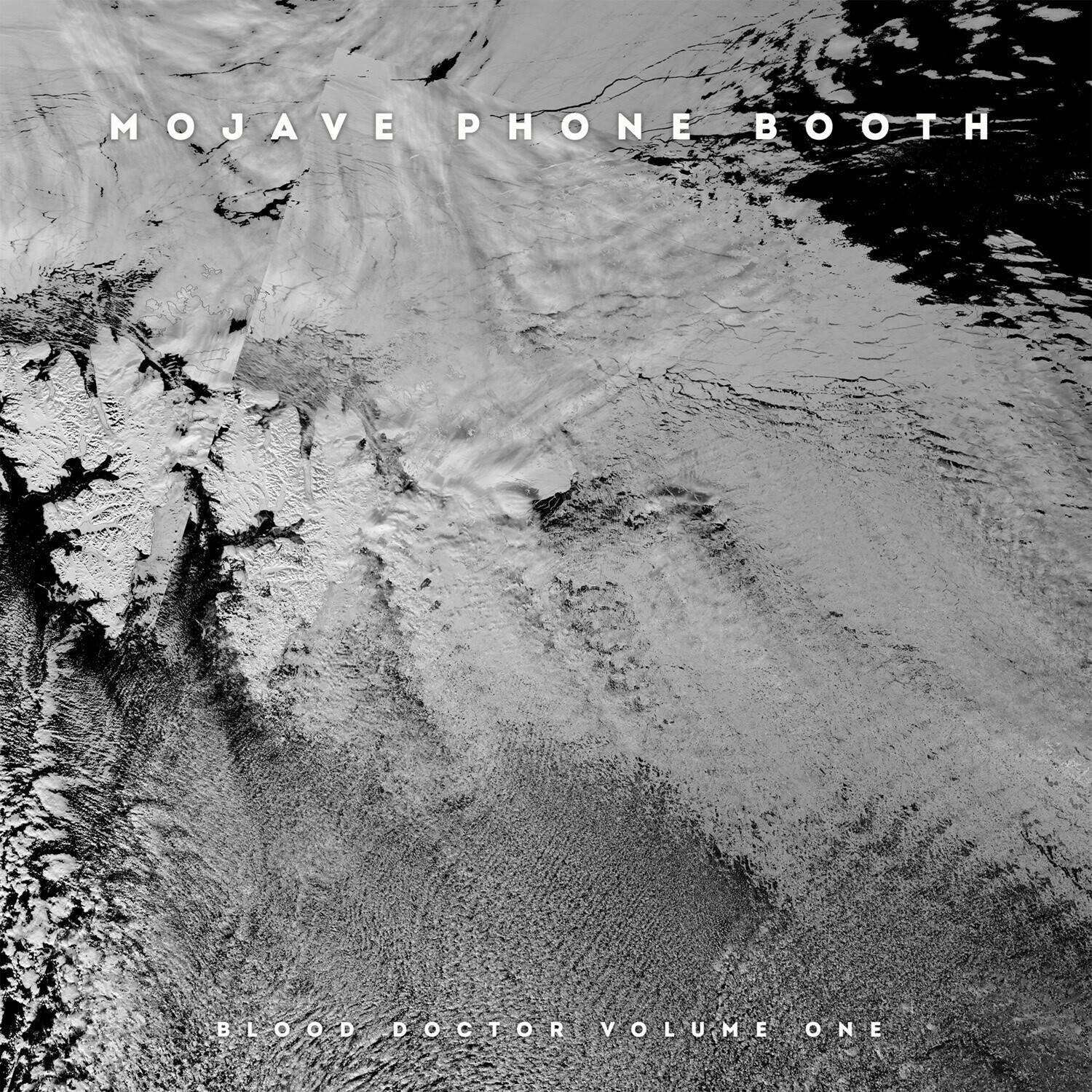 MOJAVE PHONE BOOTH  
BLOOD DOCTOR VOLUME ONE