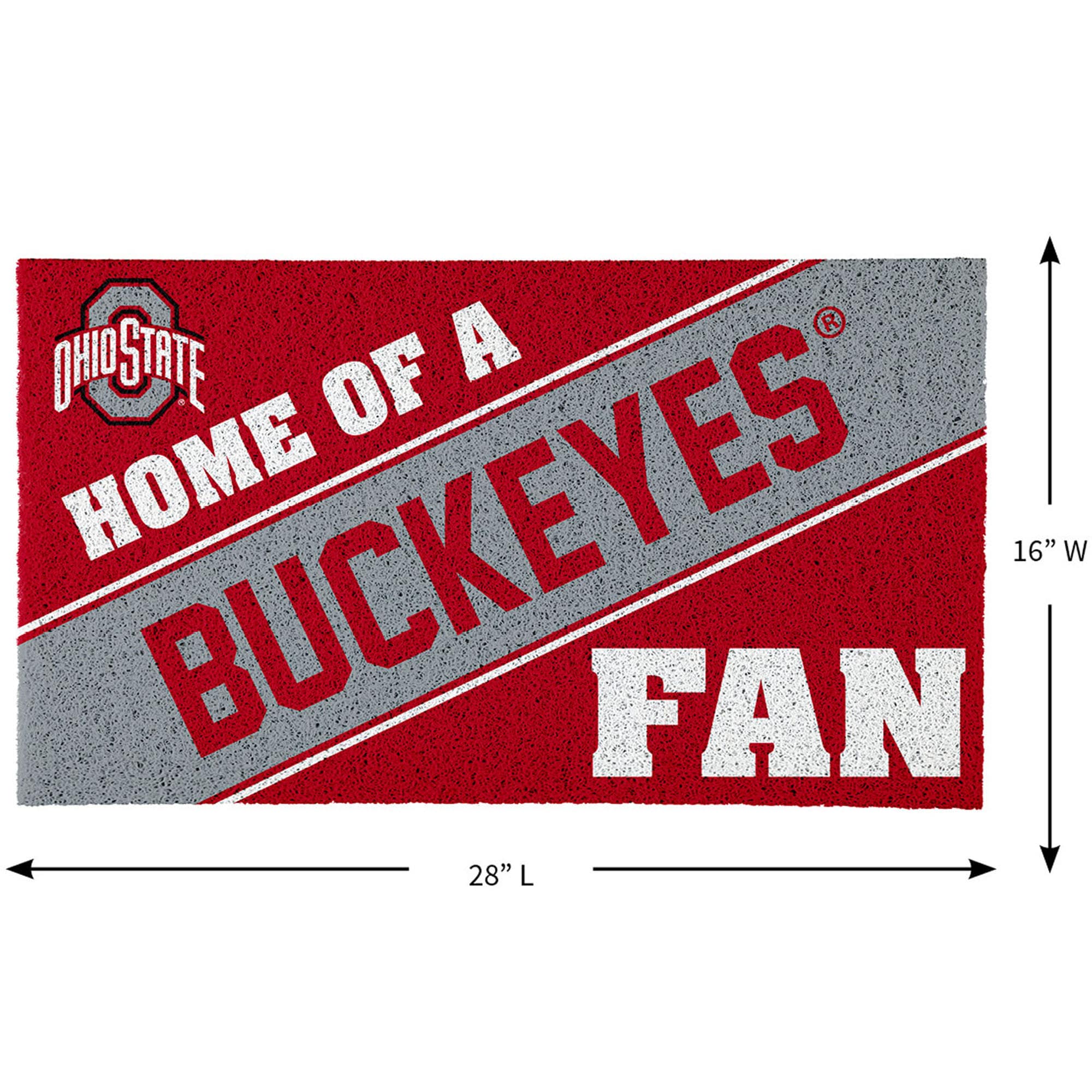 OHIO STATE A HOME OF A BUCKEYES FAN 16" W 28" L