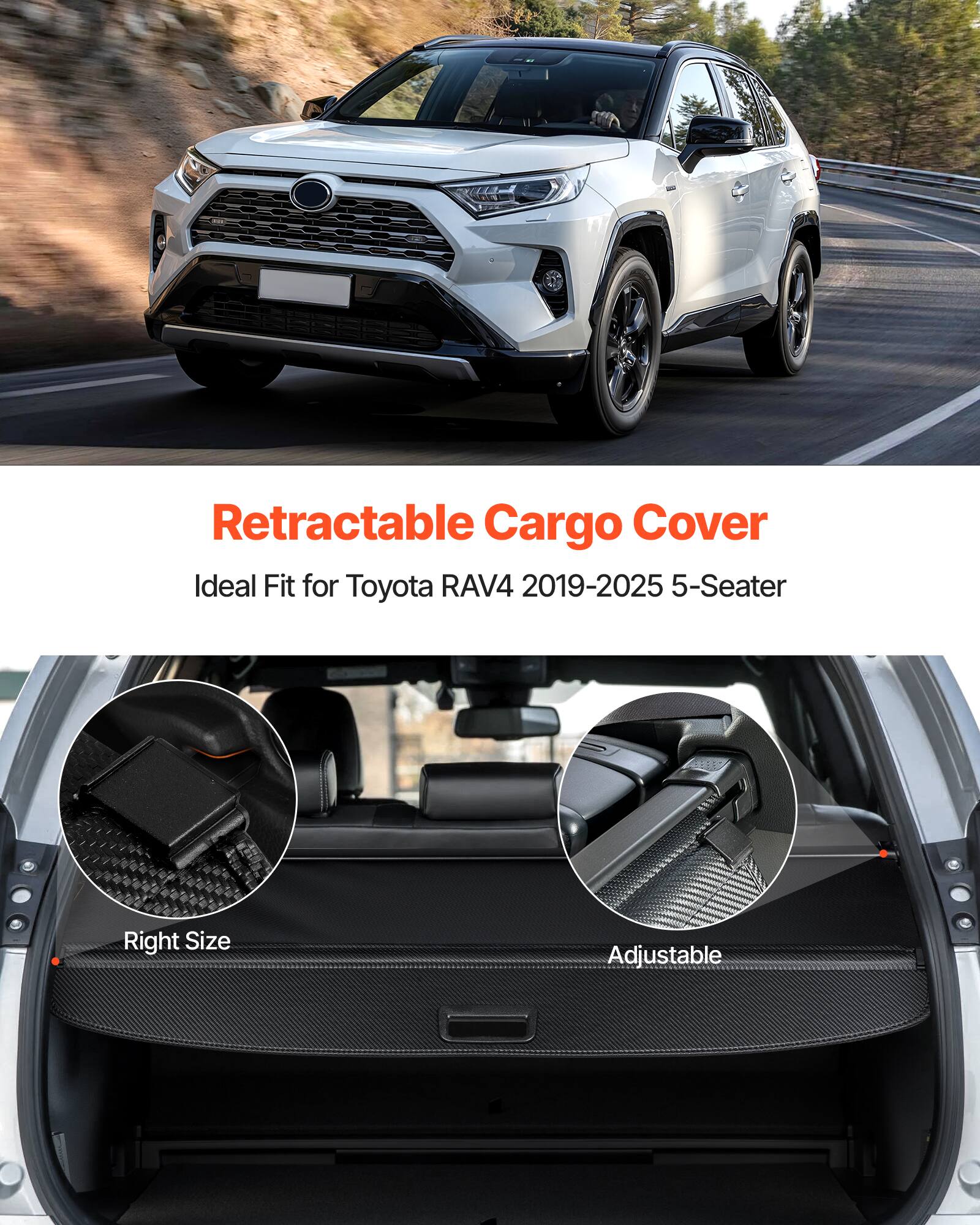 Retractable Cargo Cover  
Ideal Fit for Toyota RAV4 2019-2025 5-Seater  

Right Size  
Adjustable