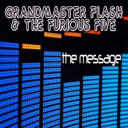 Grandmaster Flash & The Furious Five - The Message 