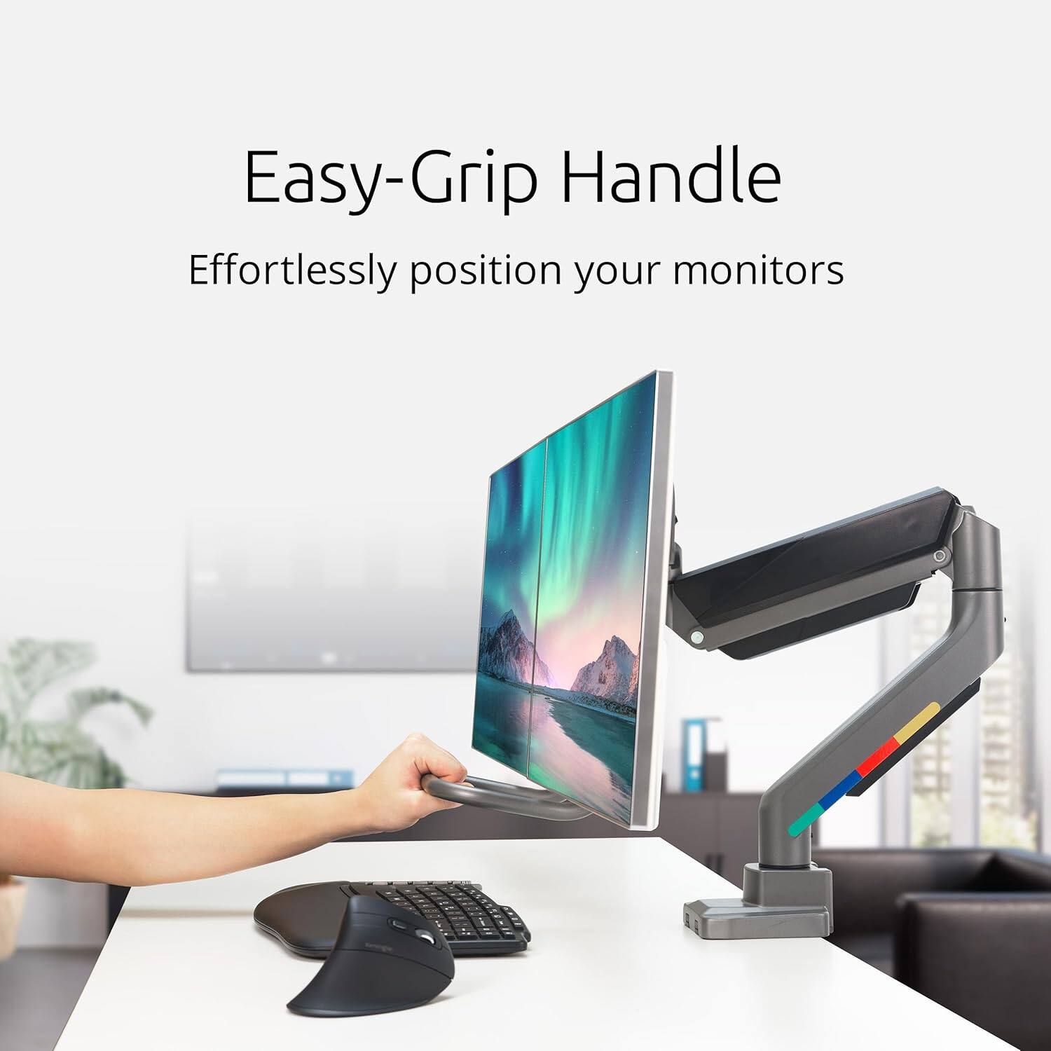 Easy-Grip Handle  
Effortlessly position your monitors