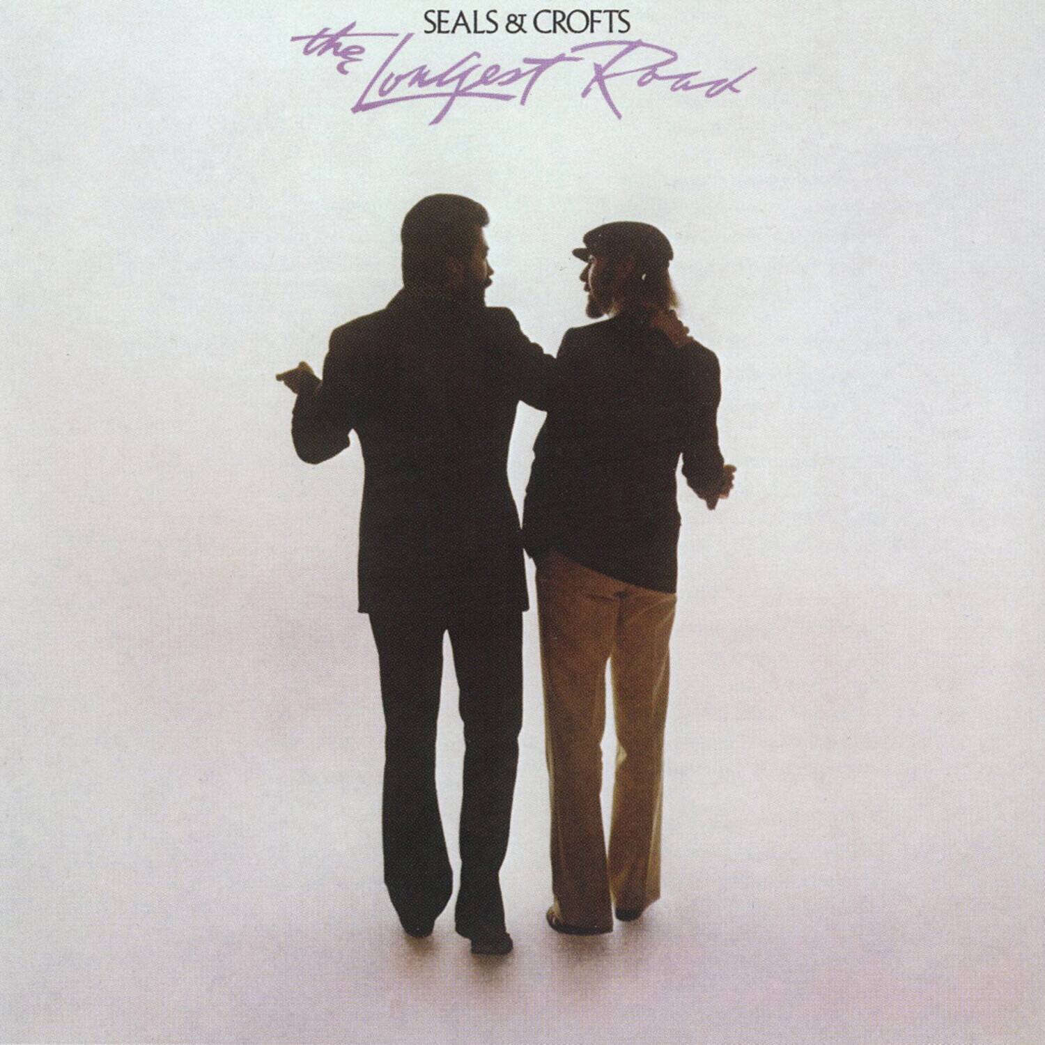 SEALS & CROFTS  
the Longest Road