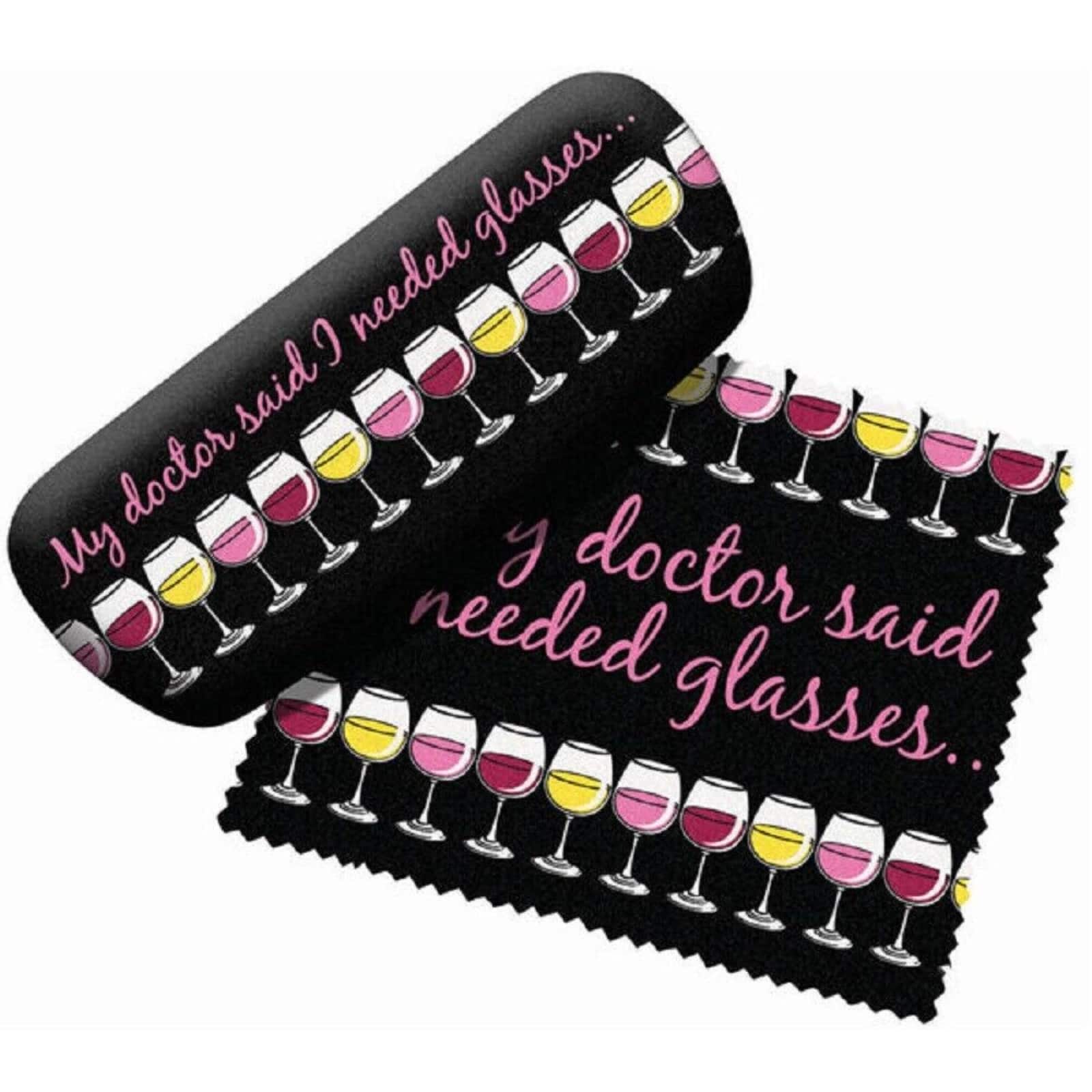 Spoontiques - Wine Tasting Doctor Said I Need Reading Glasses Eyeglass Case with Lens Cloth - Black