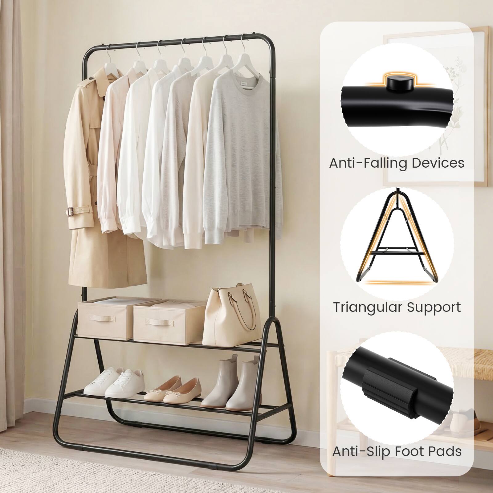 Anti-Falling Devices  
Triangular Support  
Anti-Slip Foot Pads