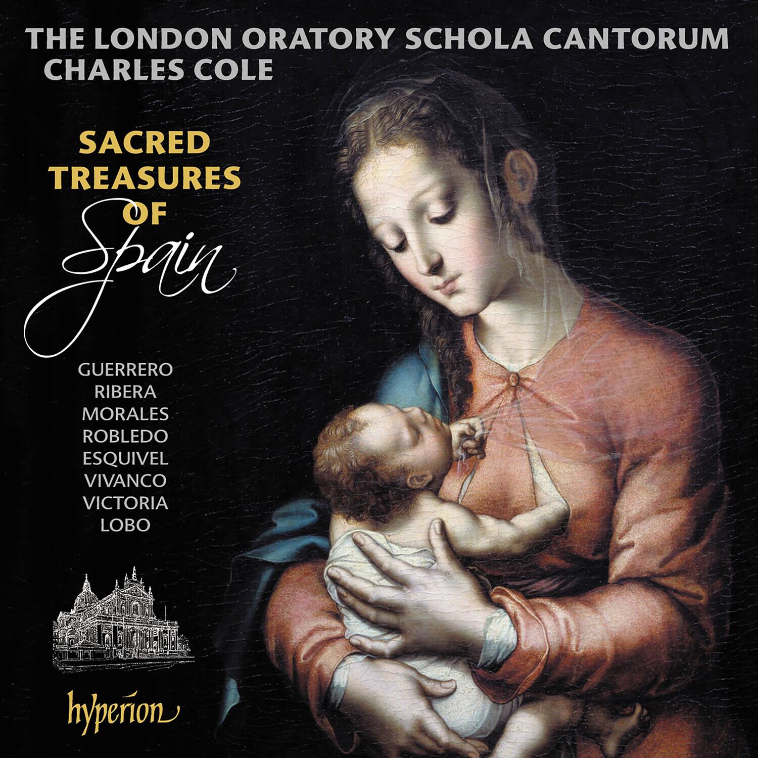 London Oratory Schola Cantorum - Sacred Treasures Of Spain  - COMPACT DISCS