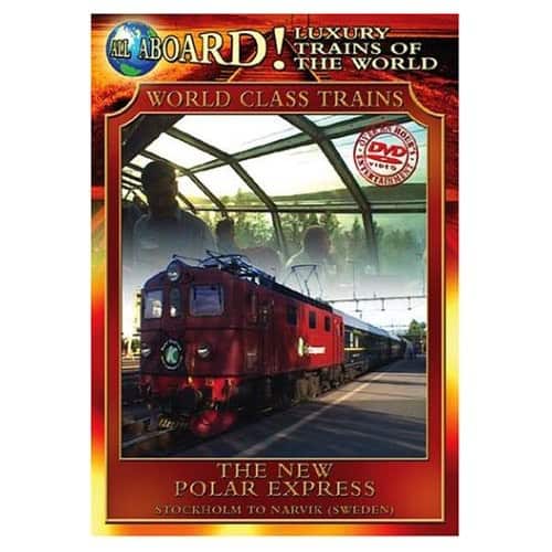All Aboard!: Luxury Trains of the World: World Class Trains: The New Polar Express   - DVD price history on PriceWatchPro