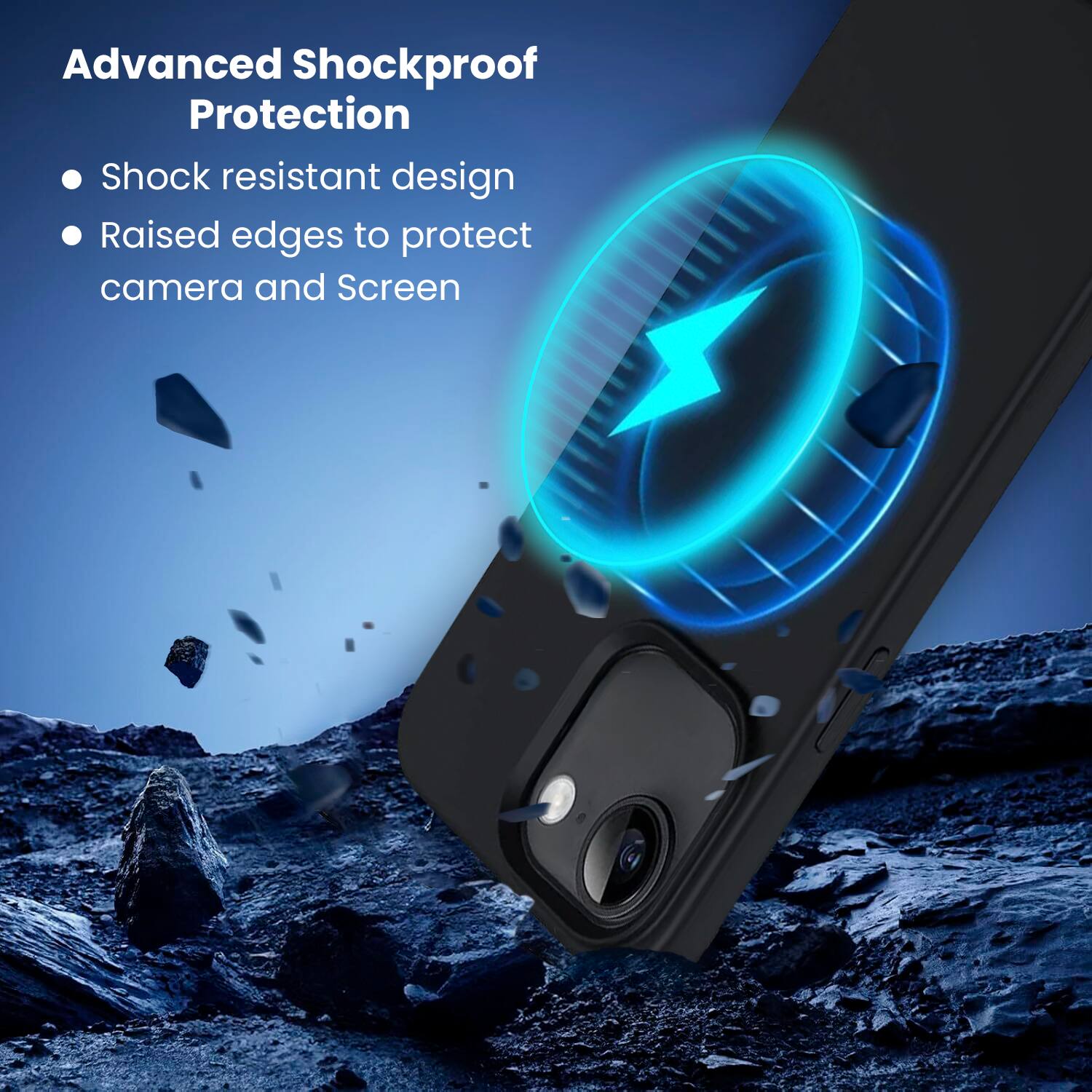 Advanced Shockproof Protection

Shock resistant design
Raised edges to protect camera and screen