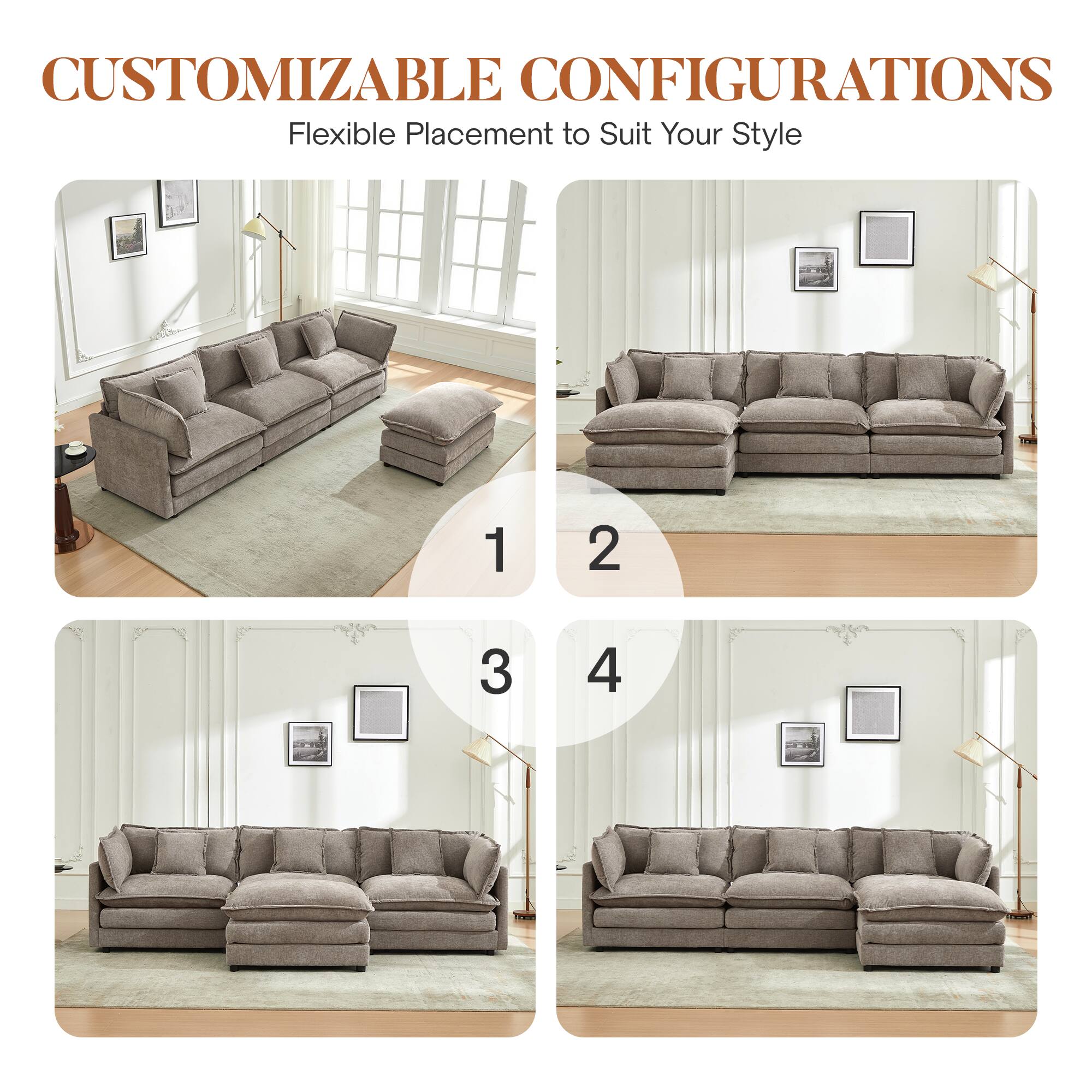 CUSTOMIZABLE CONFIGURATIONS  
Flexible Placement to Suit Your Style  

1  
2  
3  
4