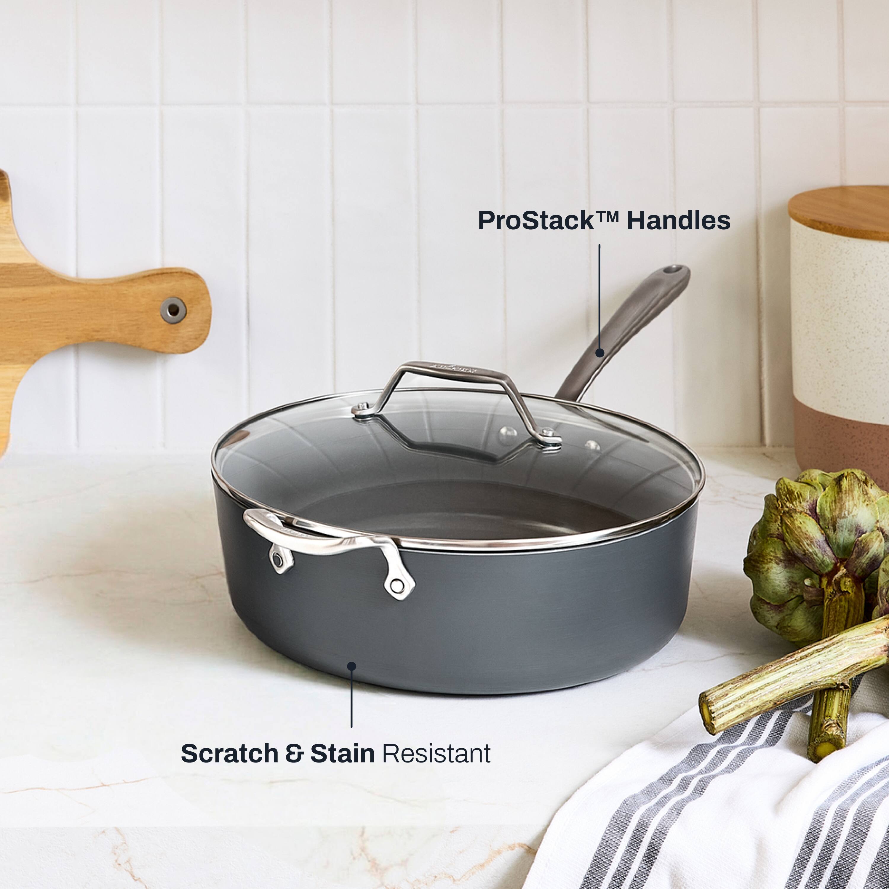 ProStack™ Handles  
Scratch & Stain Resistant