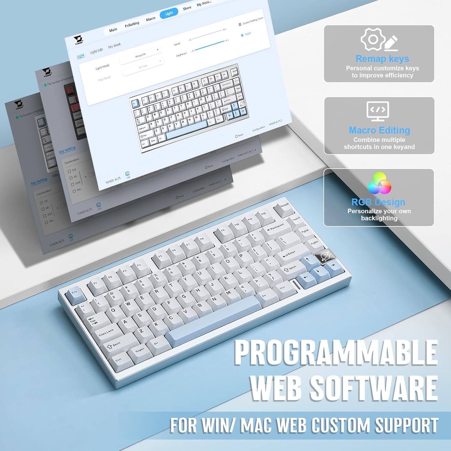 Here is the corrected and grouped text:

**Main Features:**
- Remap keys: Personalize and customize keys to improve efficiency.
- Macro Editing: Combine multiple shortcuts into one key.
- RGB Design: Personalize your own backlighting.

**Programmable Web Software:**
- For Win/Mac web custom support.

**Additional Options:**
- Light Mode
- My Work
- Light Mode
- My Work
- Light Mode
- My Work
- Light Mode
- My Work

**Key Settings:**
- Customizable key functions and settings.