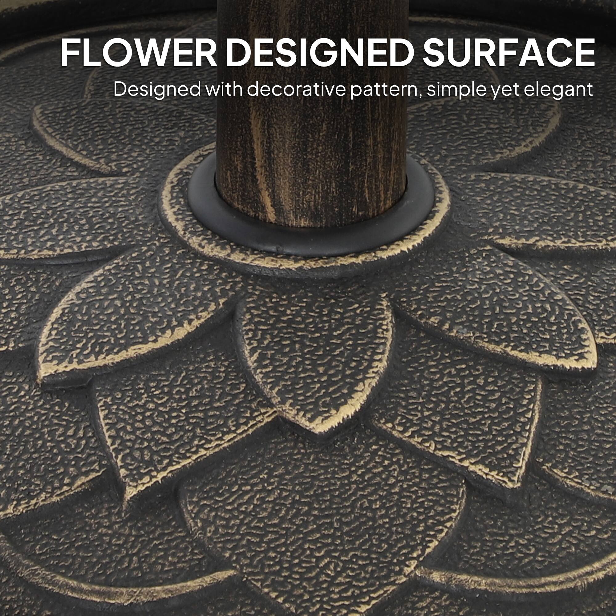 FLOWER DESIGNED SURFACE
Designed with decorative pattern, simple yet elegant