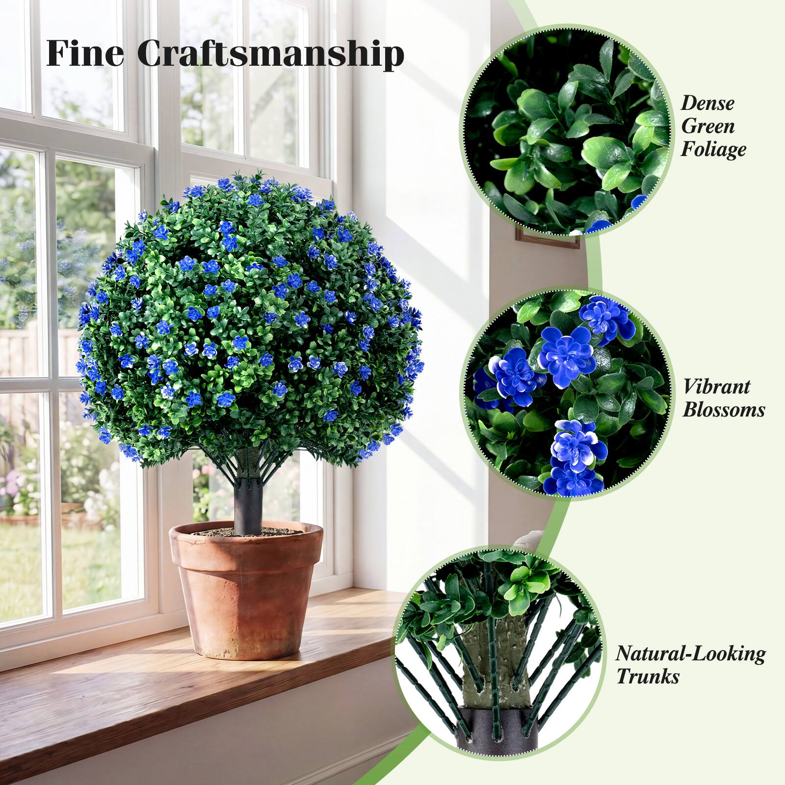 Fine Craftsmanship  
Dense Green Foliage  
Vibrant Blossoms  
Natural-Looking Trunks