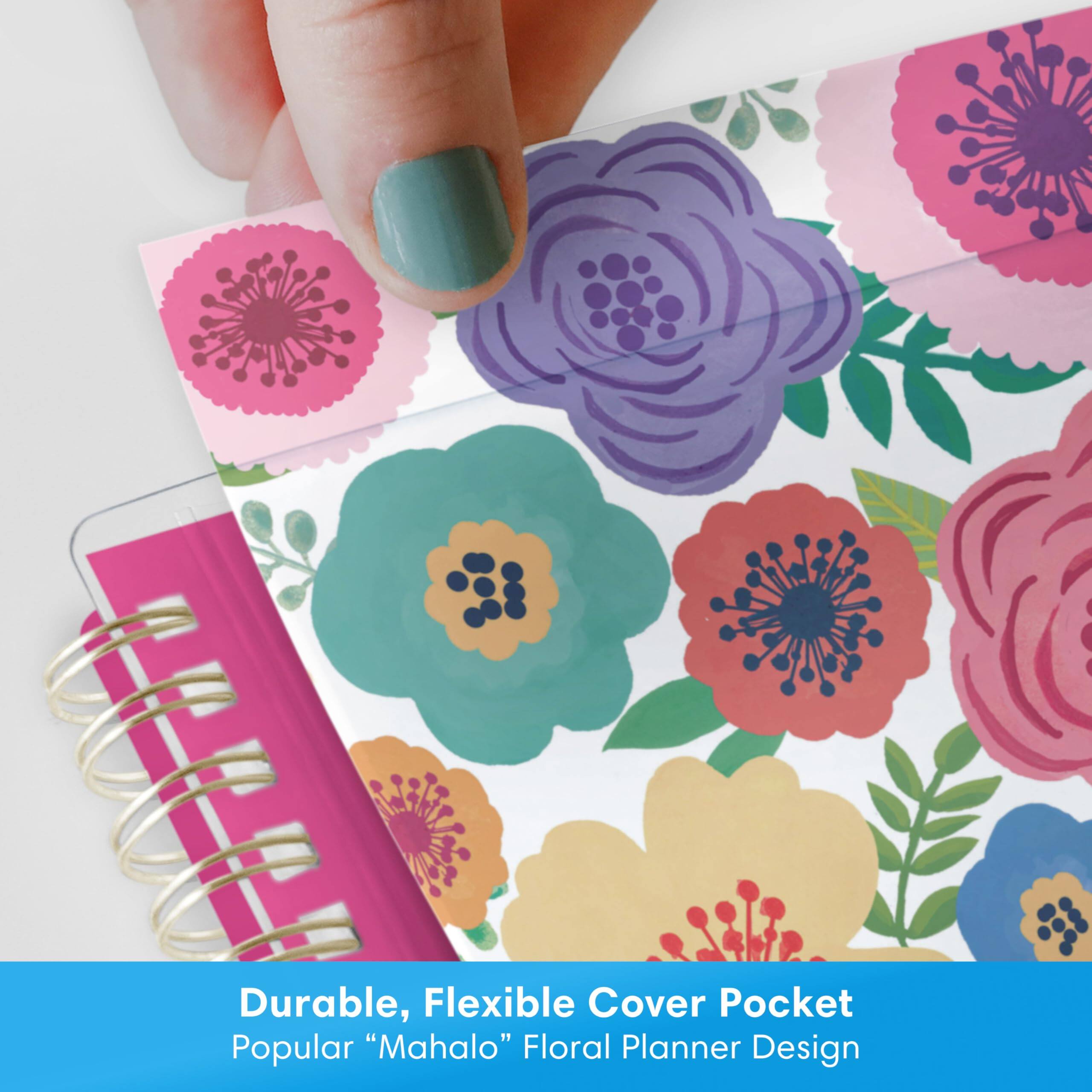 Durable, Flexible Cover Pocket  
Popular "Mahalo" Floral Planner Design