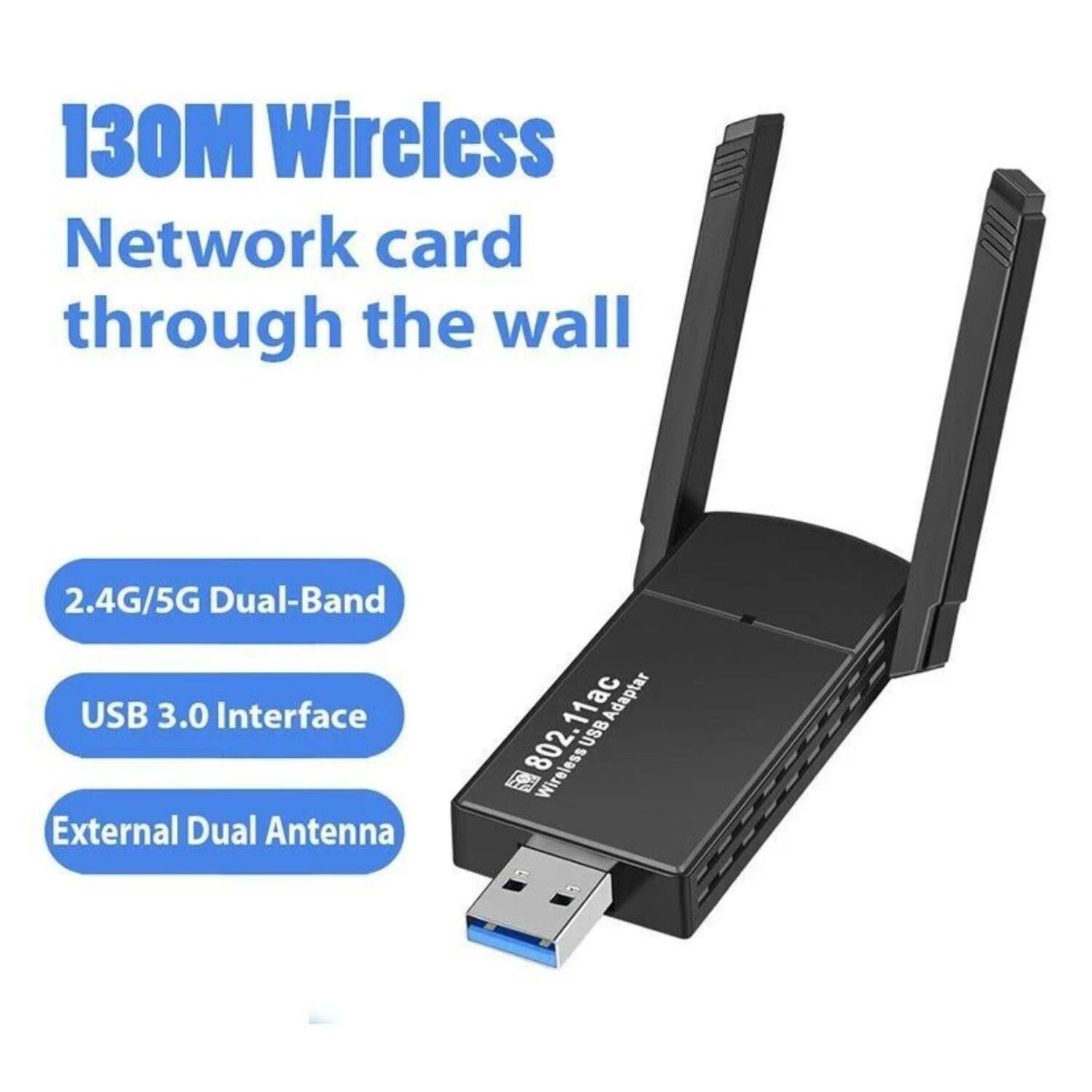 130M Wireless Network card through the wall

- 2.4G/5G Dual-Band
- USB 3.0 Interface
- External Dual Antenna

802.11ac Wireless USB Adapter