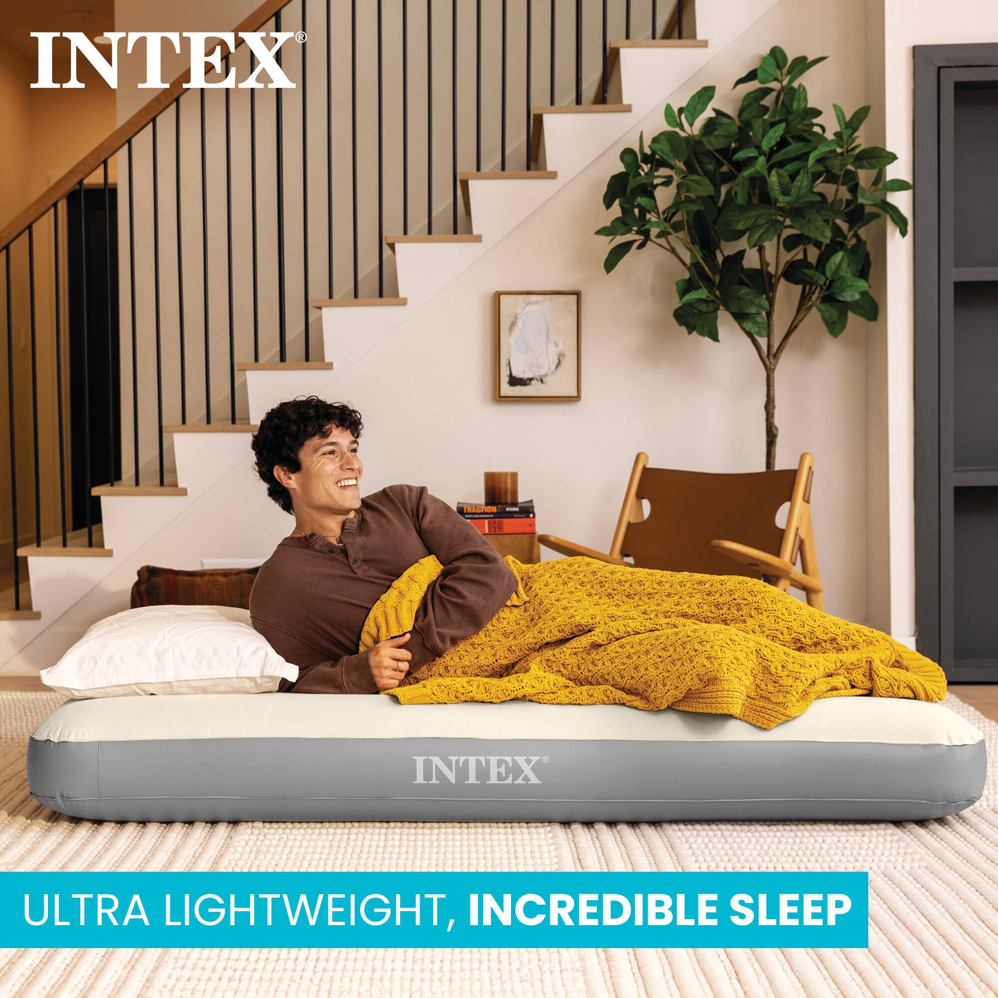 INTEX

ULTRA LIGHTWEIGHT, INCREDIBLE SLEEP