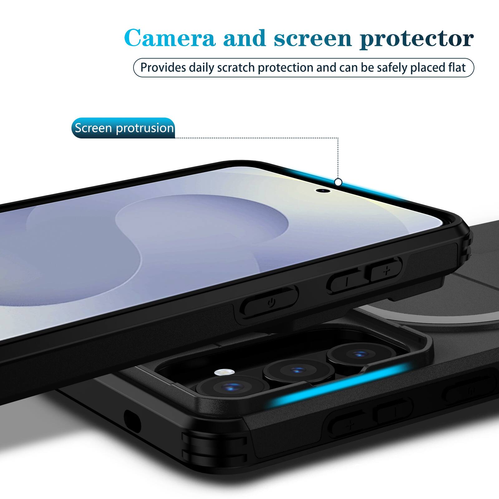 Camera and screen protector  
Provides daily scratch protection and can be safely placed flat  
Screen protrusion