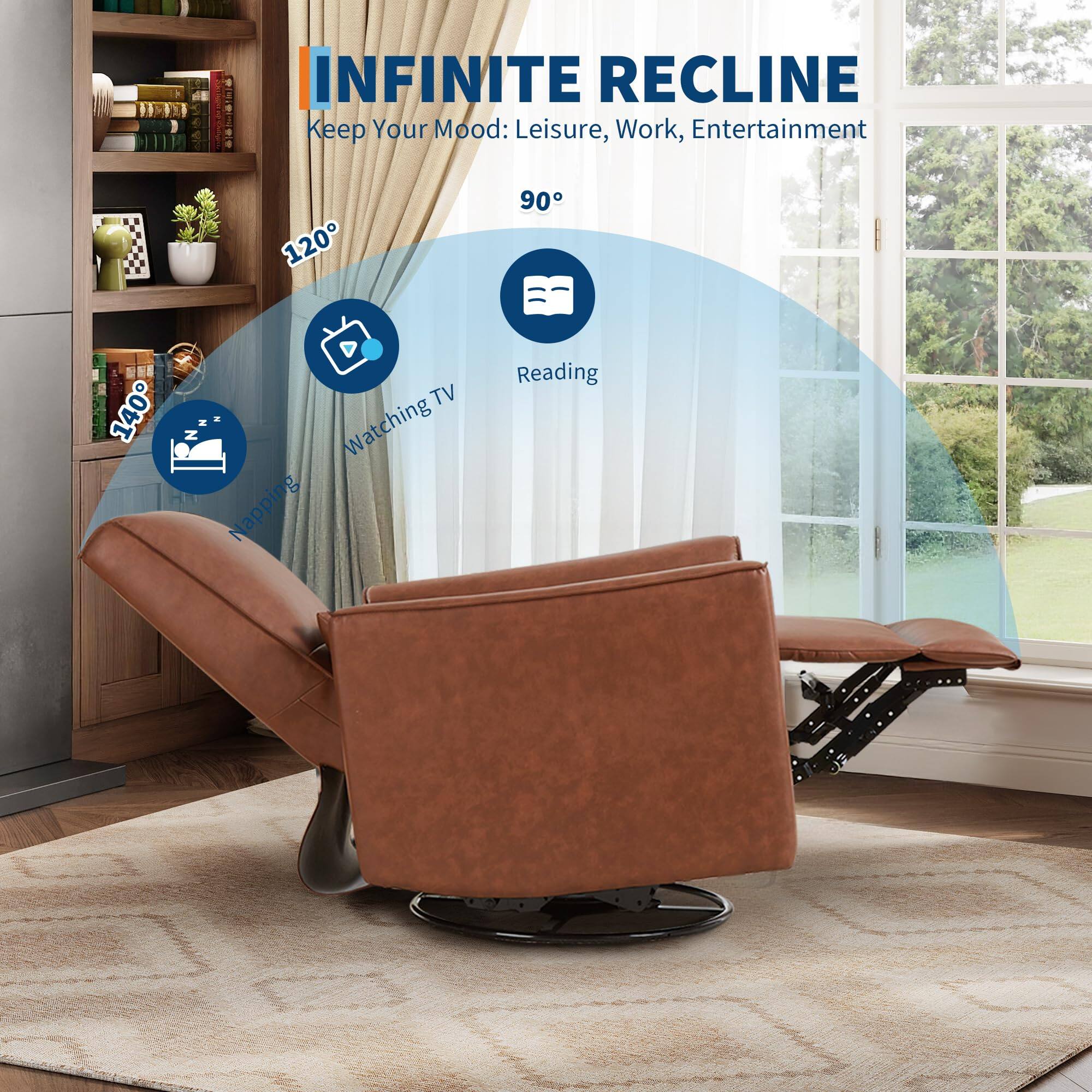 INFINITE RECLINE  
Keep Your Mood: Leisure, Work, Entertainment  

120° - Watching TV  
90° - Reading  
140° - Napping