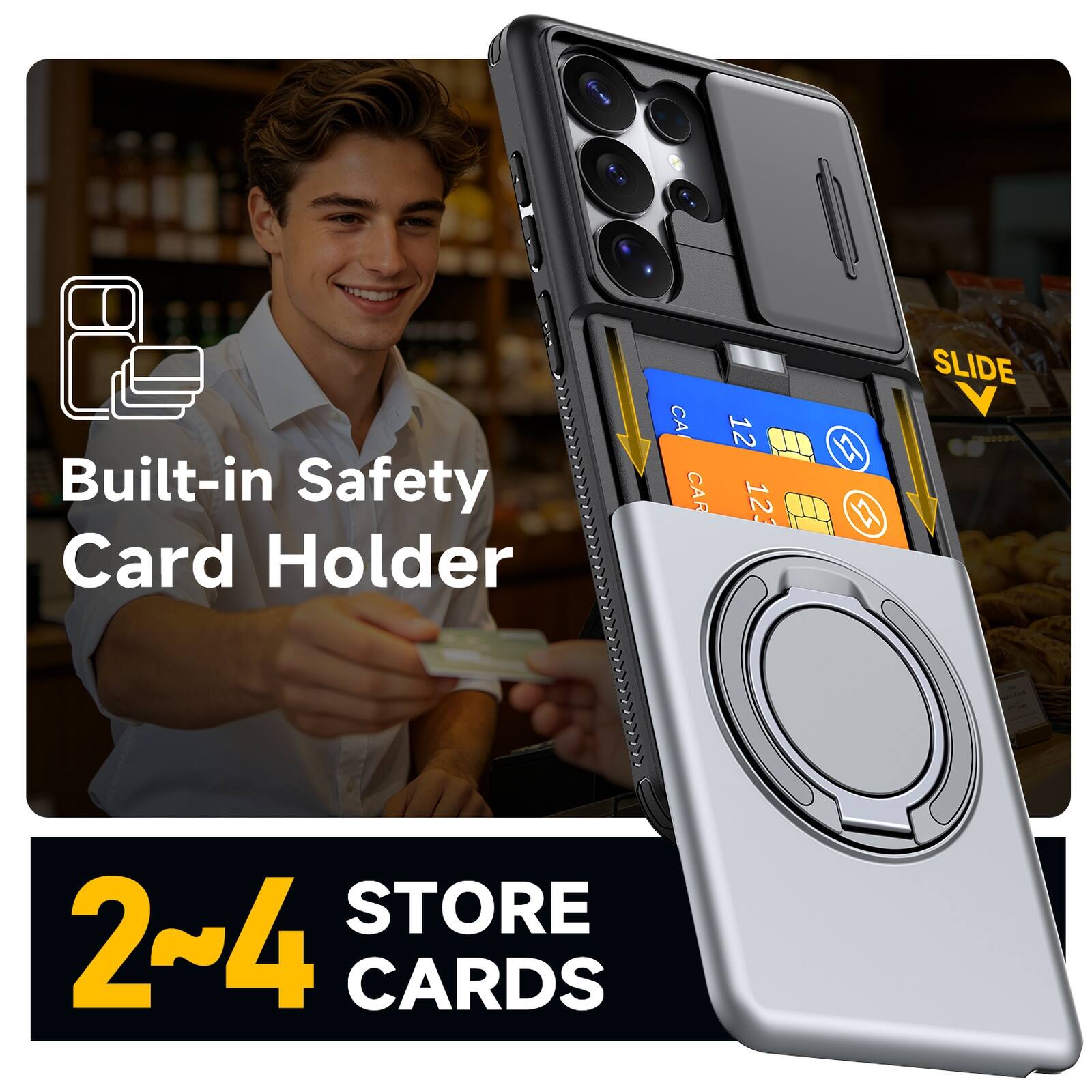 Built-in Safety Card Holder  
CA 12 CAR 123  
1 C  
SLIDE STORE  
2~4 CARDS
