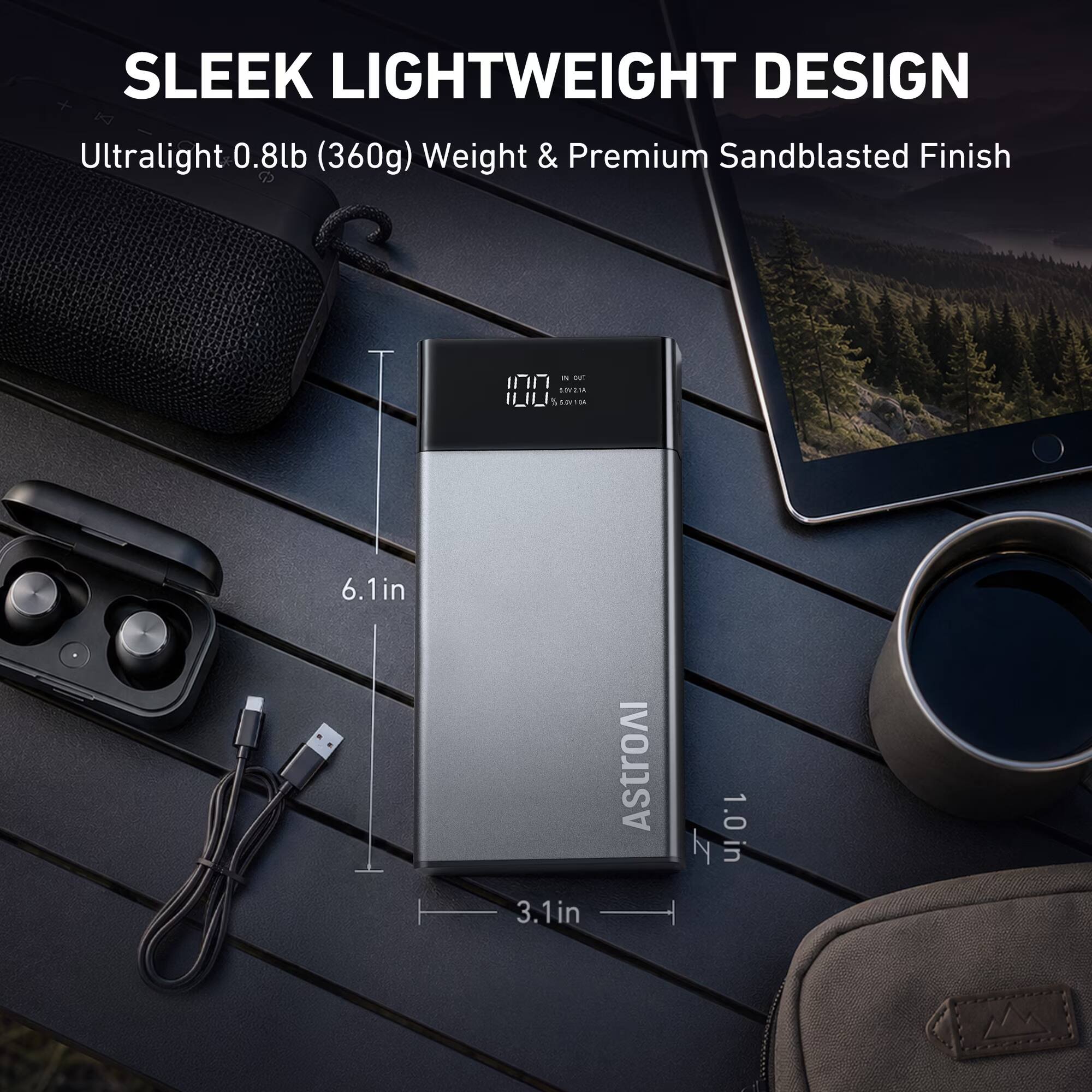 SLEEK LIGHTWEIGHT DESIGN  
Ultralight 0.8lb (360g) Weight & Premium Sandblasted Finish  

IN out 1777 SOV21A ILL SDI104  

6.1in  
3.1in  
AstroAl  
in 1.0 in