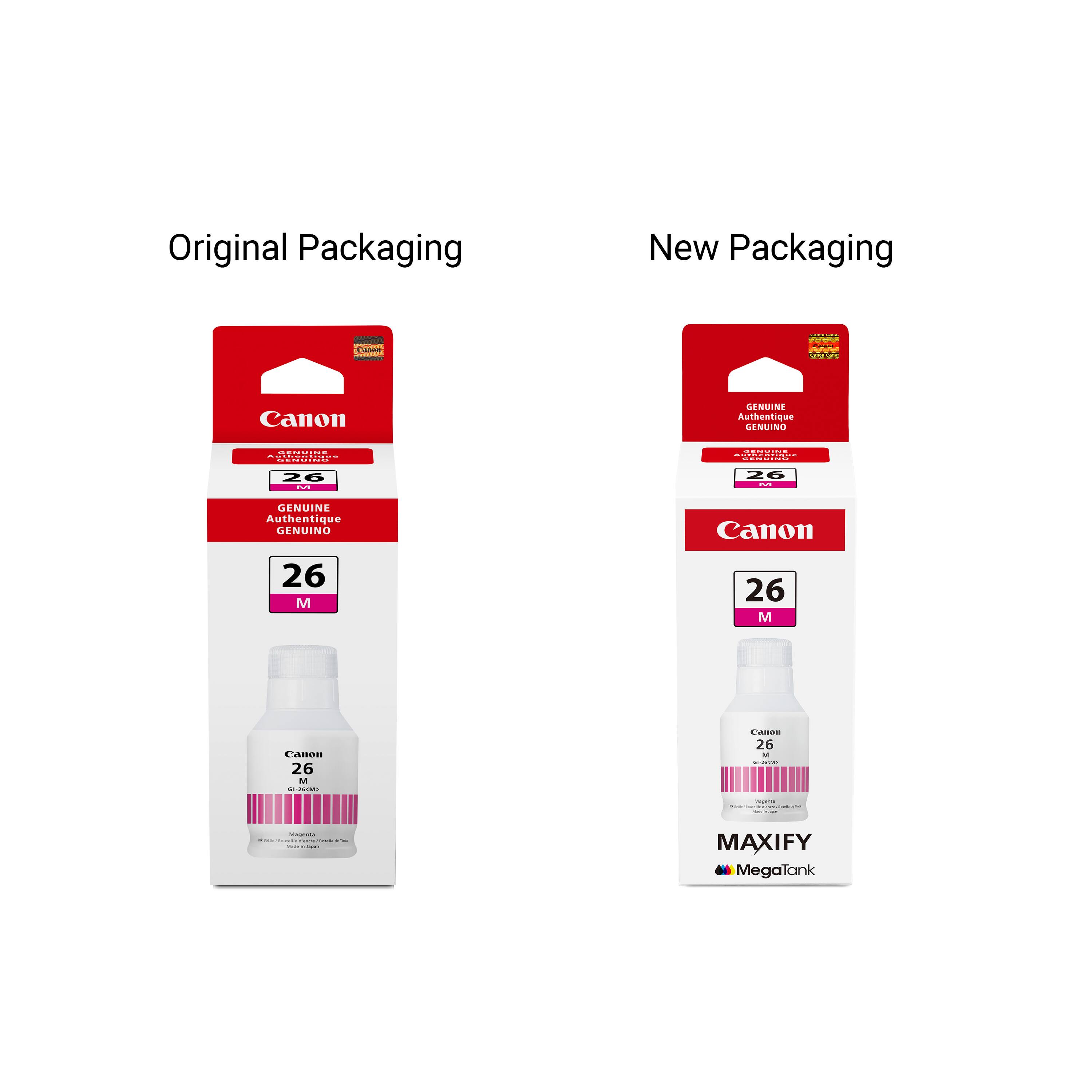Original Packaging  
Canon  
26 M  
Genuine Authentique GENUINO  
Canon 26 M  

New Packaging  
Canon  
26 M  
Genuine Authentique GENUINO  
MAXIFY  
MegaTank