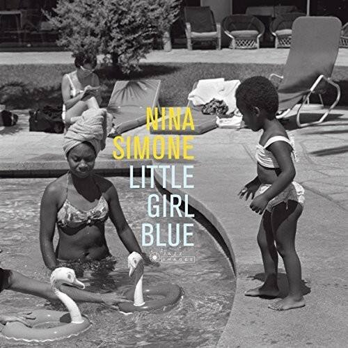 NINA SIMONE  
LITTLE GIRL BLUE