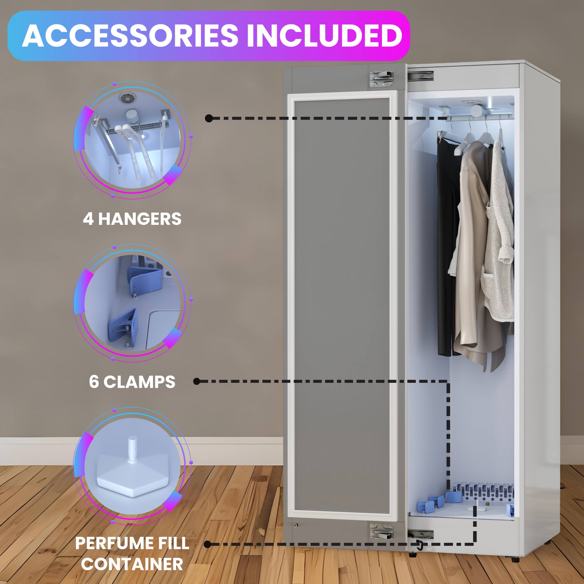 ACCESSORIES INCLUDED

- 4 HANGERS
- 6 CLAMPS
- PERFUME FILL CONTAINER