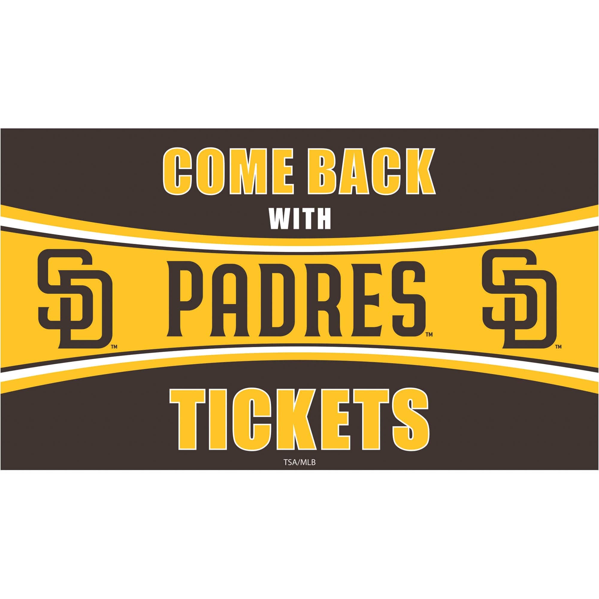 Evergreen Enterprises - San Diego Padres 28" x 16" Come Back With Tickets Indoor/Outdoor Trapper Mat - Multicolor