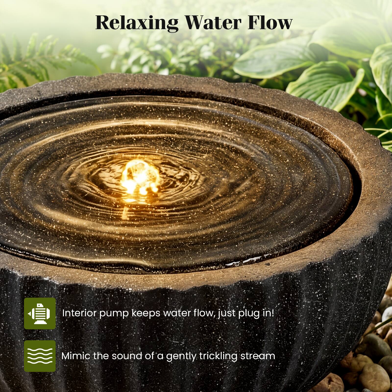 Relaxing Water Flow

Interior pump keeps water flow, just plug in!

Mimic the sound of a gently trickling stream