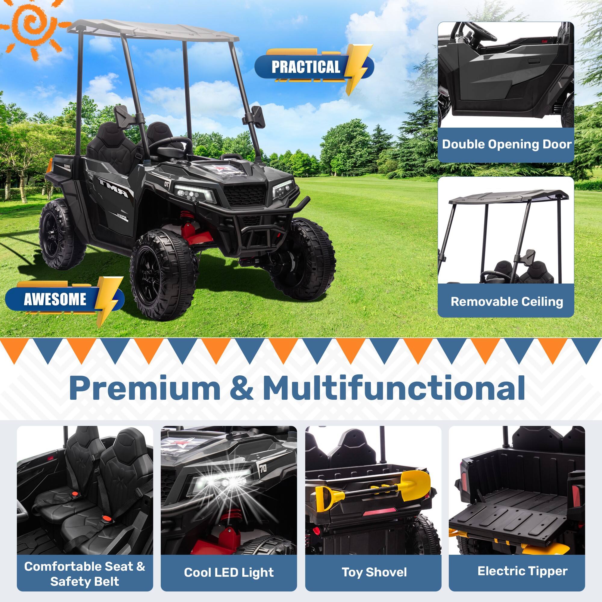 PRACTICAL  
Double Opening Door  
Removable Ceiling  

AWESOME  

Premium & Multifunctional  

Comfortable Seat & Safety Belt  
Cool LED Light  
Toy Shovel  
Electric Tipper