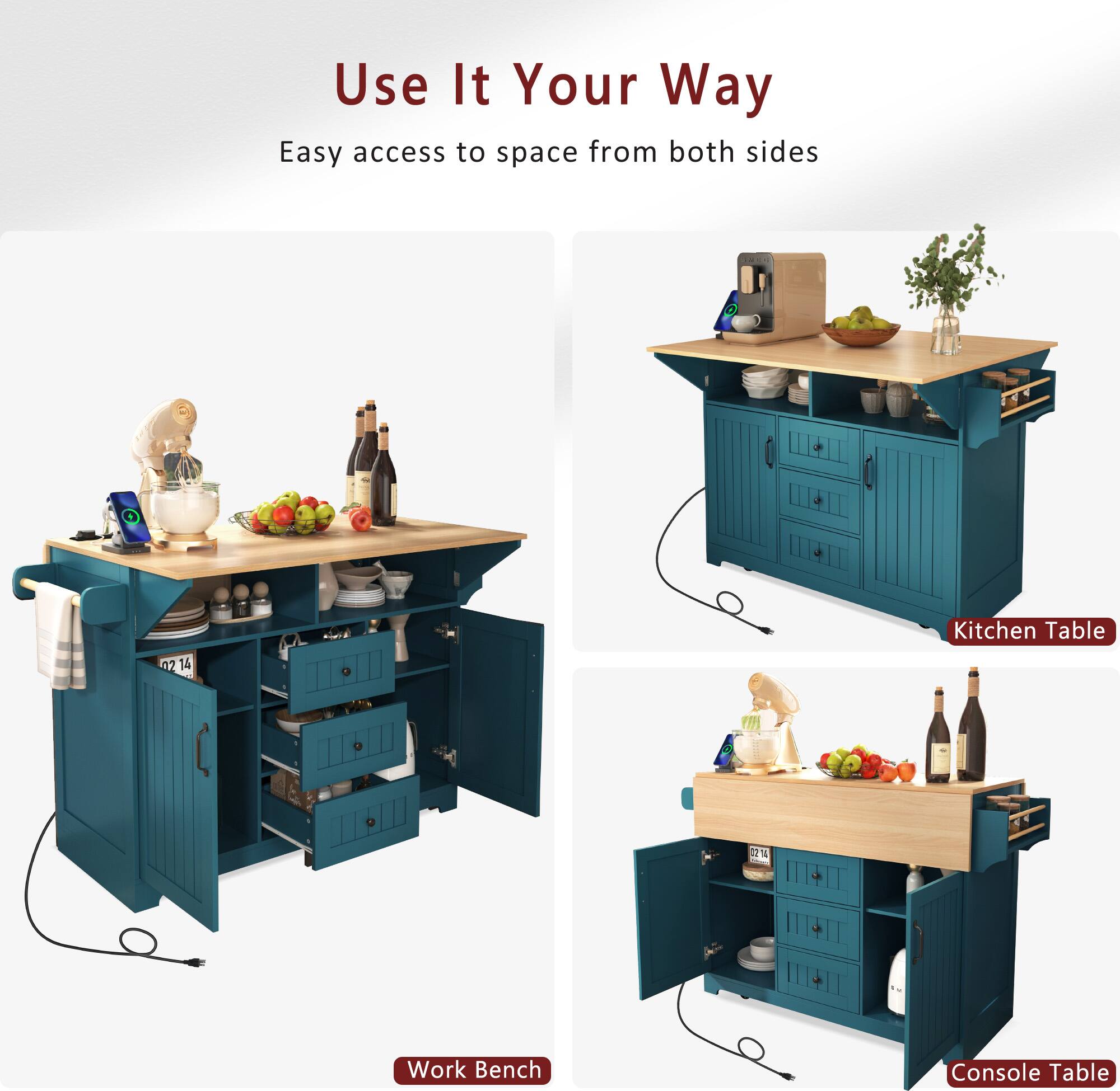 Use It Your Way  
Easy access to space from both sides  

Kitchen Table  
Work Bench  
Console Table