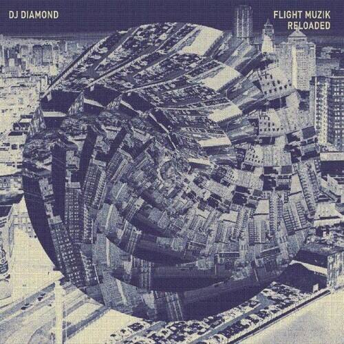 DJ DIAMOND  
FLIGHT MUZIK RELOADED