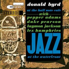 Donald Byrd - At The Half Note Cafe, Vol. 1 (Blue Note Tone Poet Series) - VINYL LP