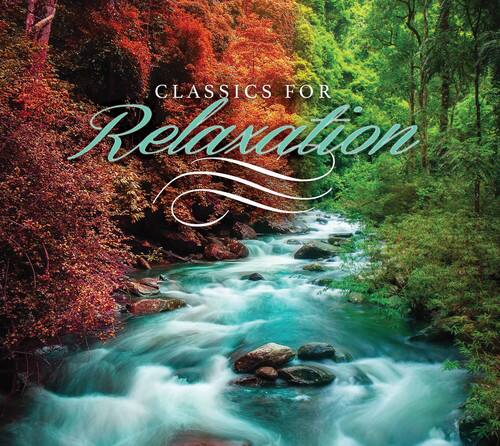 Various Artists - Classics for Relaxation   - COMPACT DISCS [CD]
