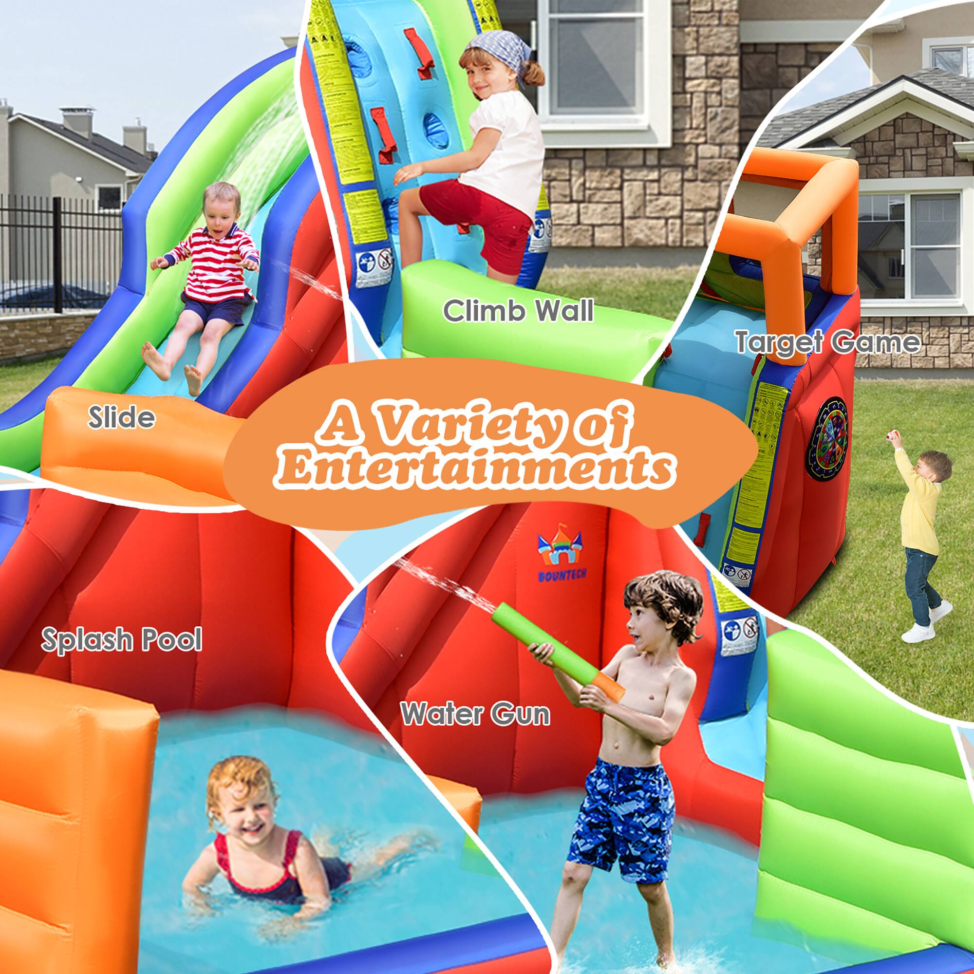 A Variety of Entertainments

- Slide
- Climb Wall
- Splash Pool
- Water Gun
- Target Game