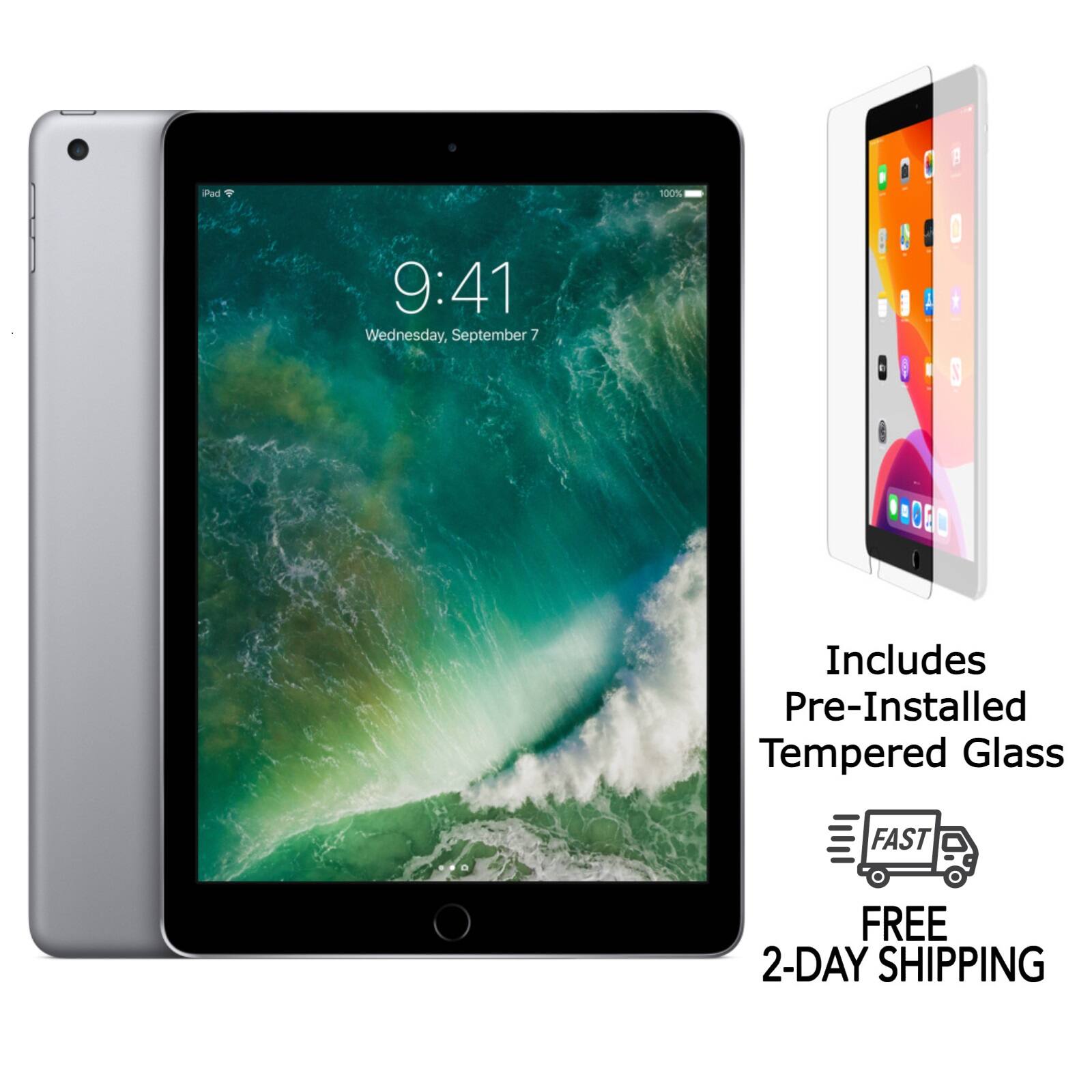 iPad 100%  
9:41  
Wednesday, September 7  

Includes Pre-Installed Tempered Glass  

FAST FREE 2-DAY SHIPPING