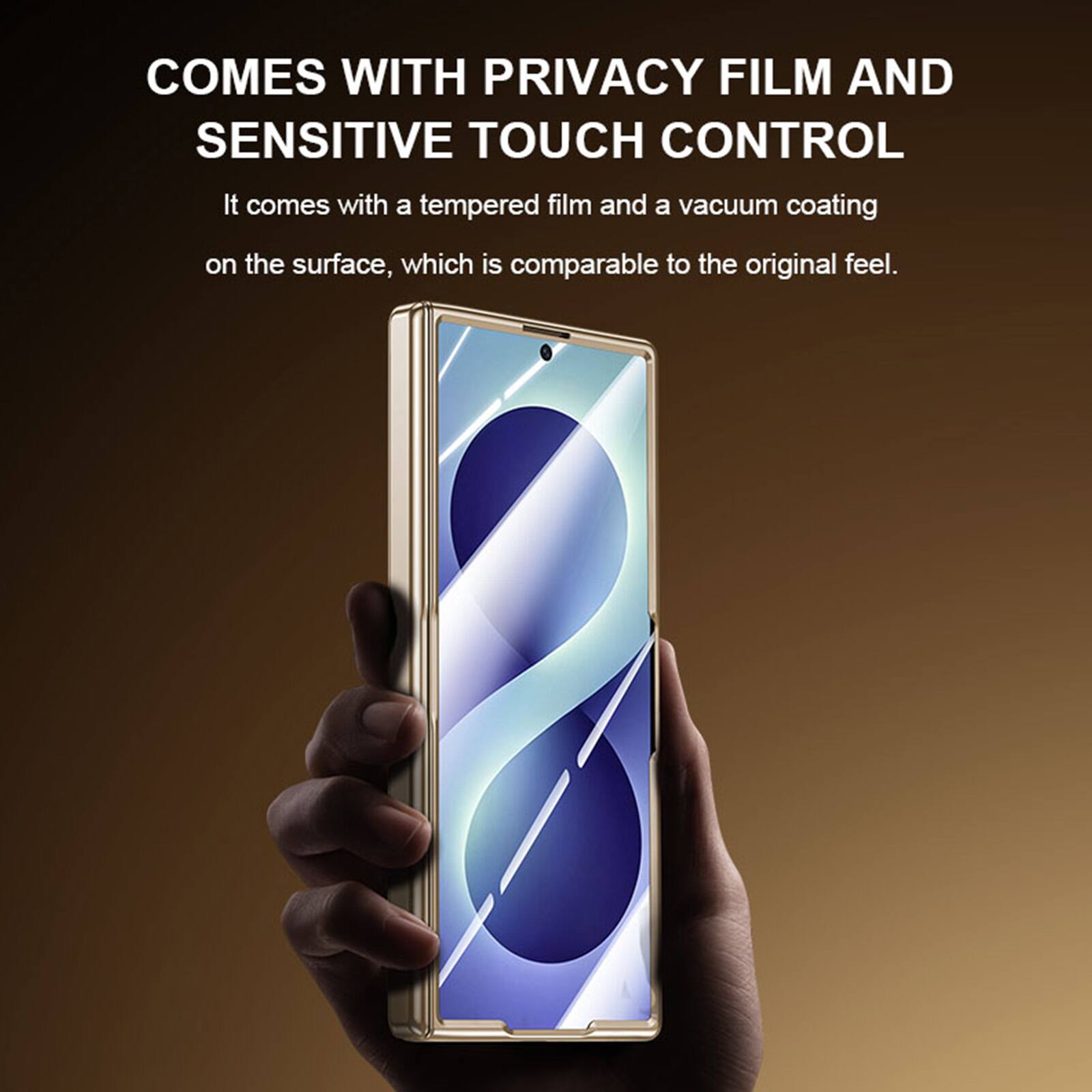 COMES WITH PRIVACY FILM AND SENSITIVE TOUCH CONTROL

It comes with a tempered film and a vacuum coating on the surface, which is comparable to the original feel.
