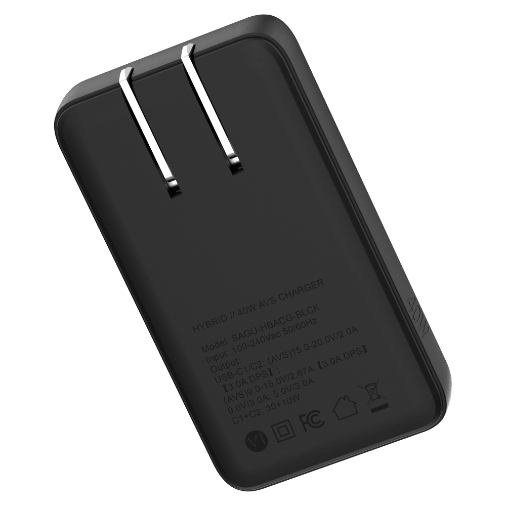 AVS CHARGER // 40W HYBRID  
Model: SAGU-HBACG-BLCK  
Input: 100-240Vac 50/60Hz  
Output:  
USB-C1/C2: (AVS)15.0-20.0V/2.0A [3.0A DPS]  
USB-C1/C2: (AVS)9.0-15.0V/2.67A [3.0A DPS]  
C1+C2: 30+10W 5.0V/3.0A 9.0V/3.0A