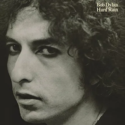 Bob Dylan
Hard Rain