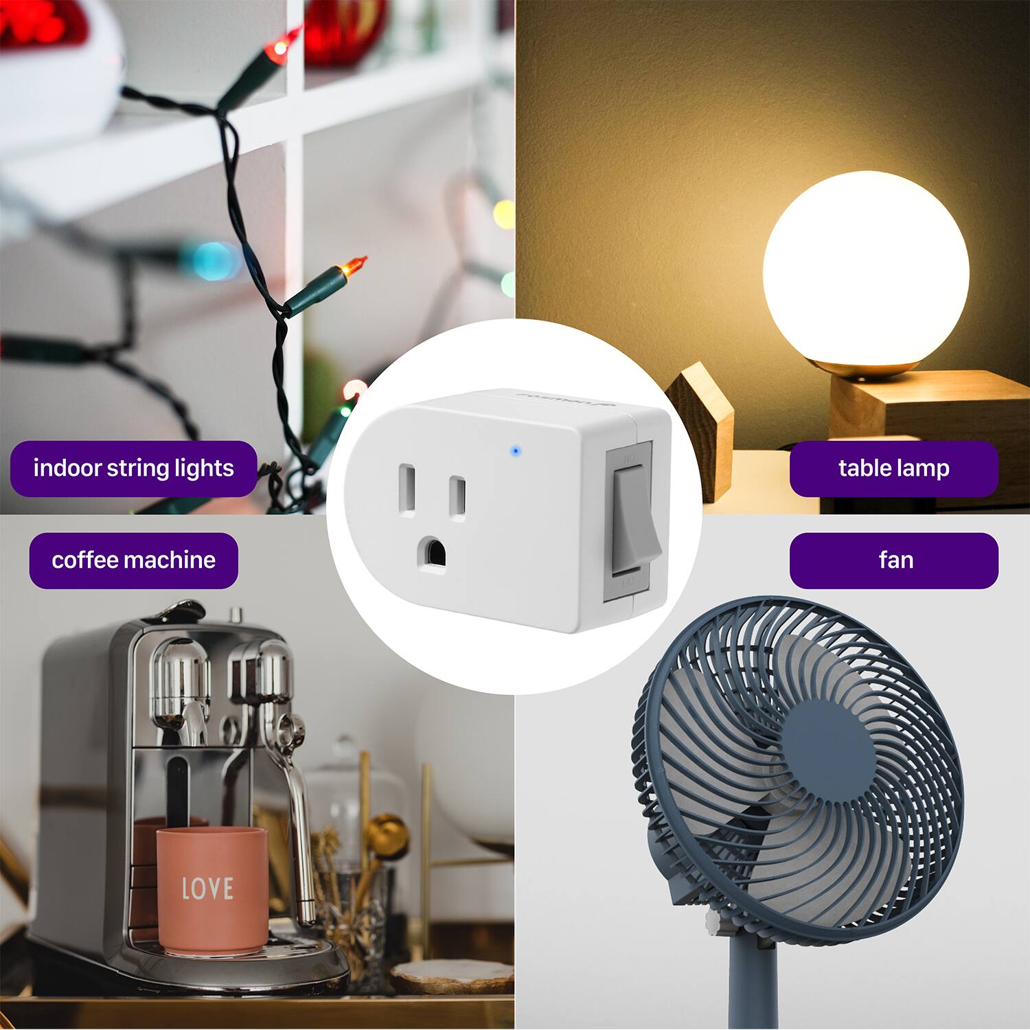 - indoor string lights
- table lamp
- coffee machine
- fan