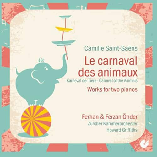 Saint-Saens - Le Carnaval Des Animaux  - COMPACT DISCS
