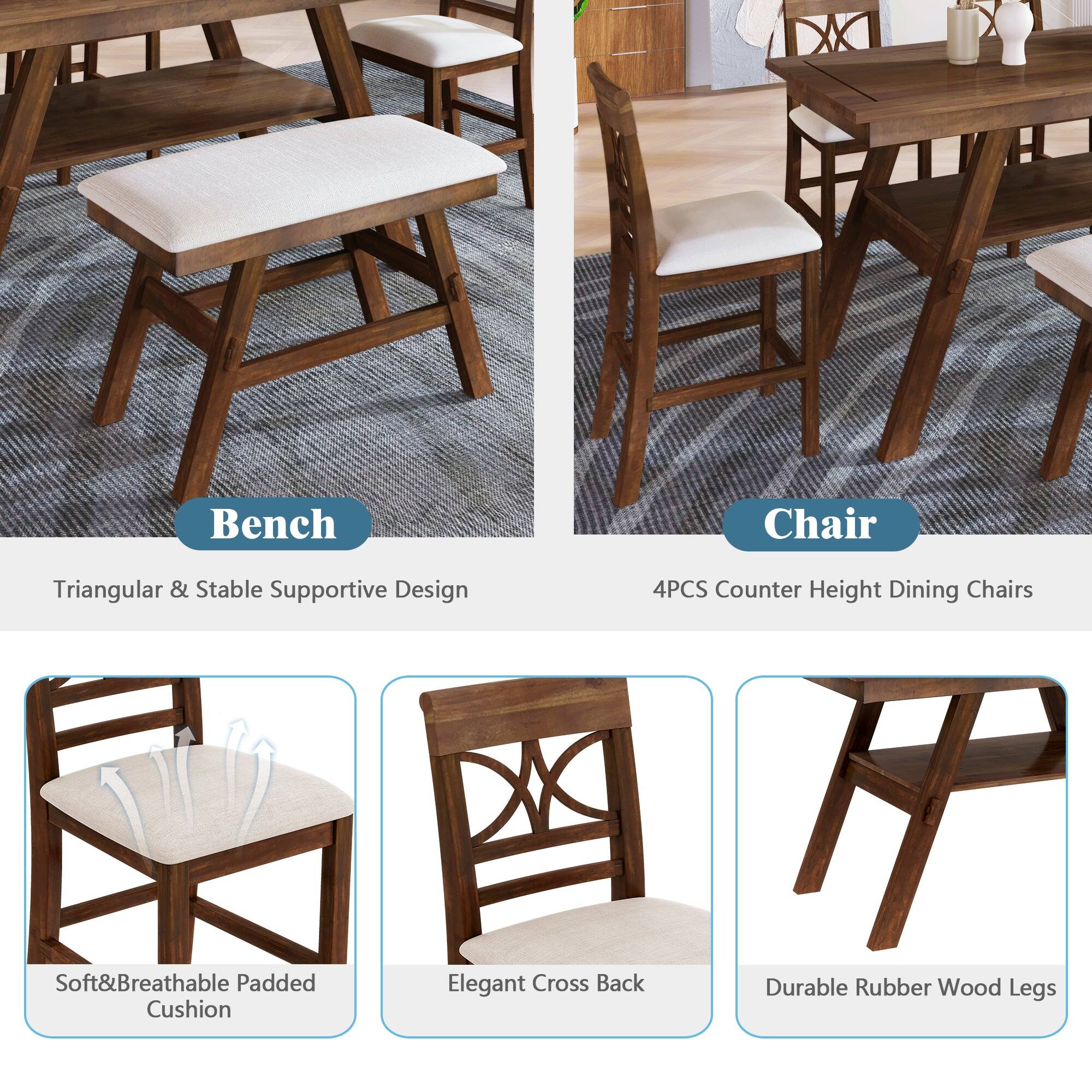 Bench  
- Triangular & Stable Supportive Design  

Chair  
- 4PCS Counter Height Dining Chairs  
- Soft & Breathable Padded Cushion  
- Elegant Cross Back  
- Durable Rubber Wood Legs