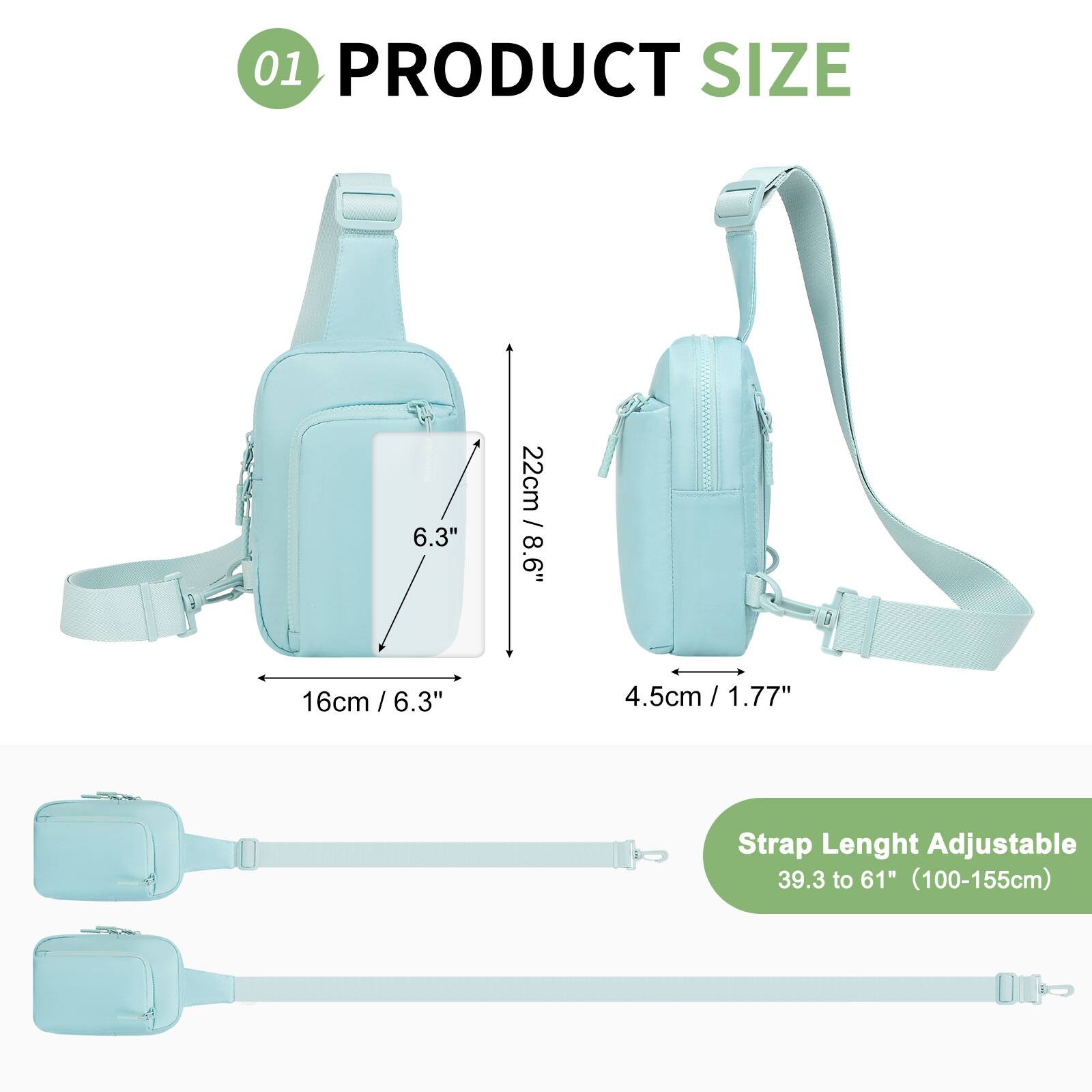 01 PRODUCT SIZE

- Height: 22cm / 8.6"
- Width: 16cm / 6.3"
- Depth: 6.3"
- Strap Length Adjustable: 39.3 to 61" (100-155cm)
- Thickness: 4.5cm / 1.77"