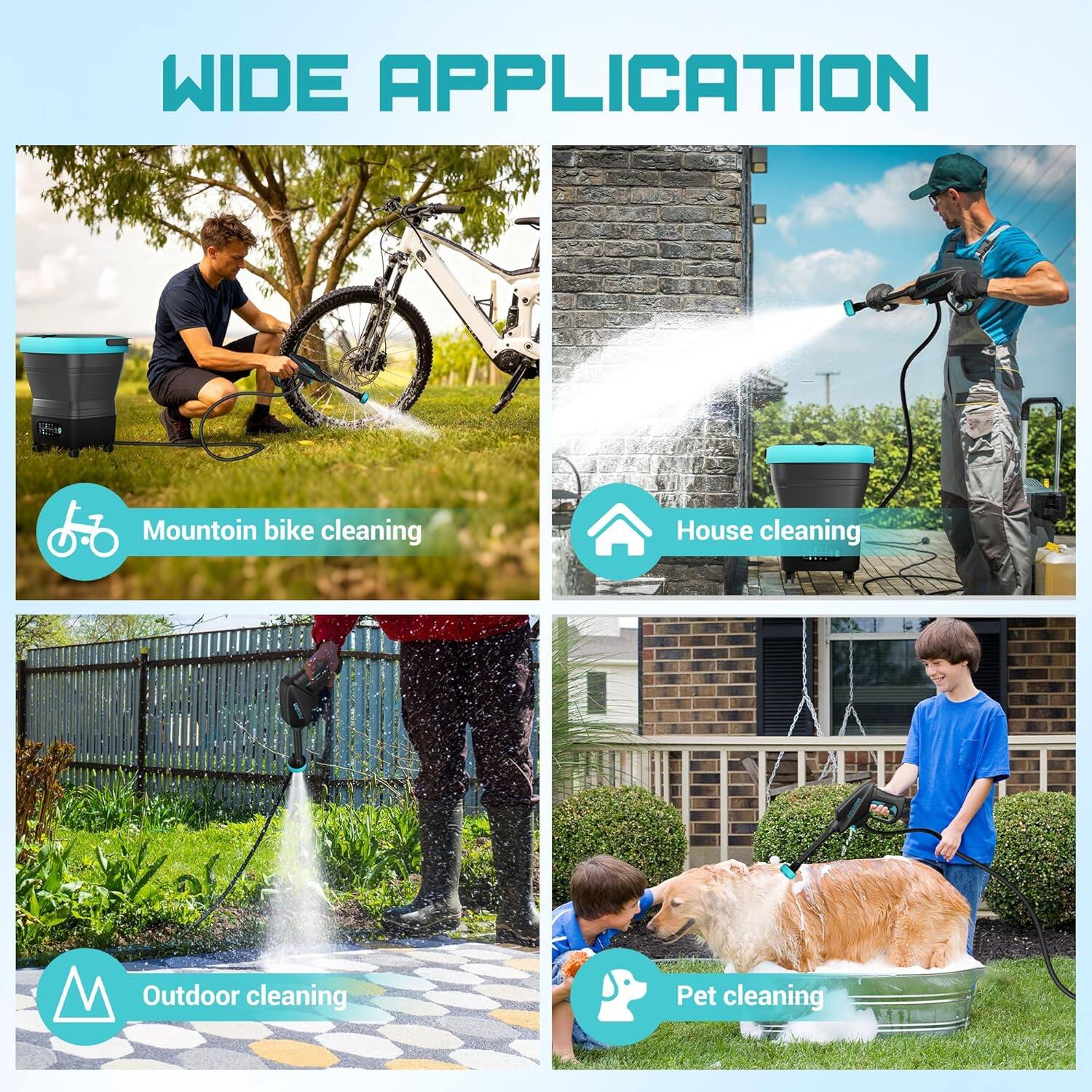 WIDE APPLICATION  
- Mountain bike cleaning  
- House cleaning  
- Outdoor cleaning  
- Pet cleaning