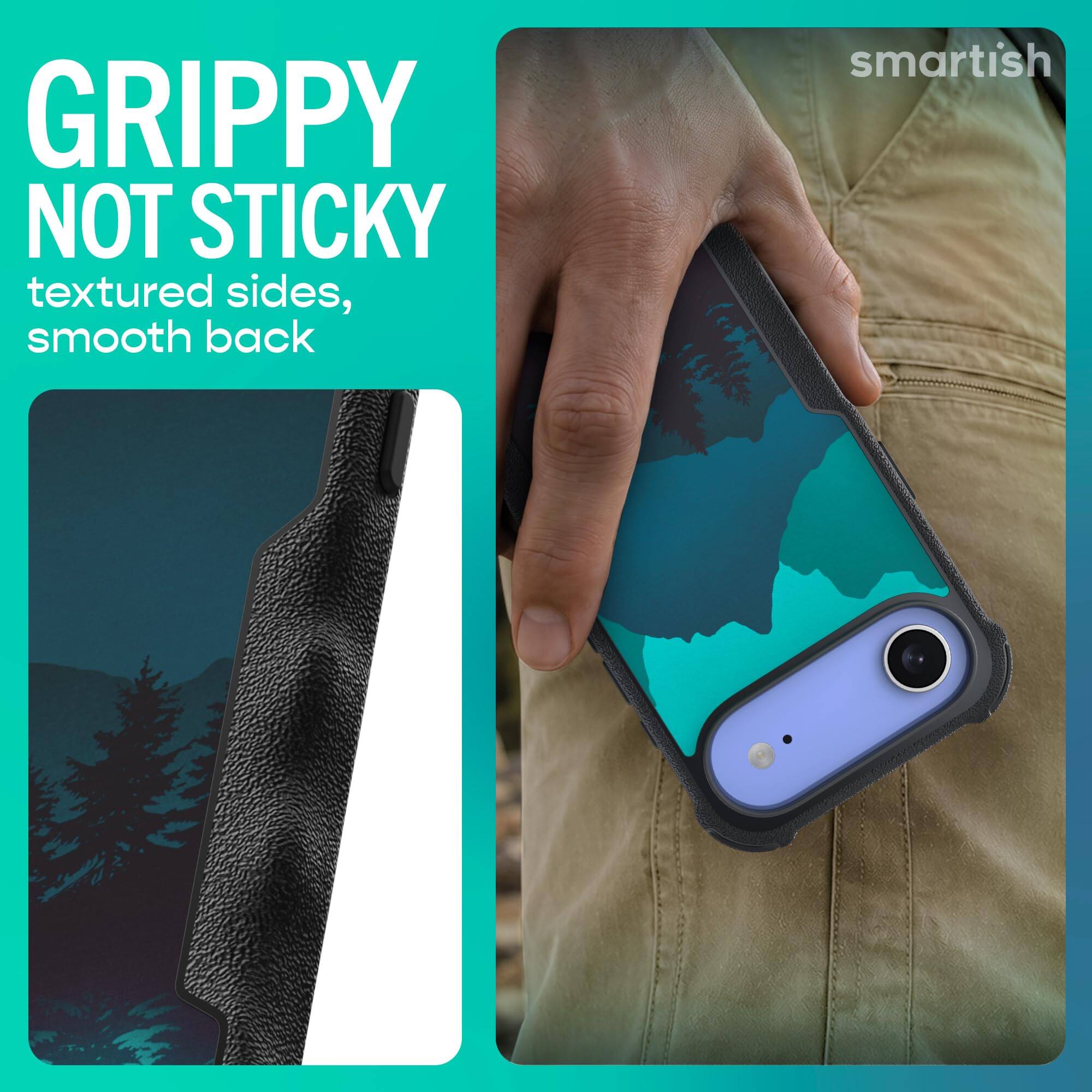 GRIPPY NOT STICKY  
textured sides, smooth back  
smartish