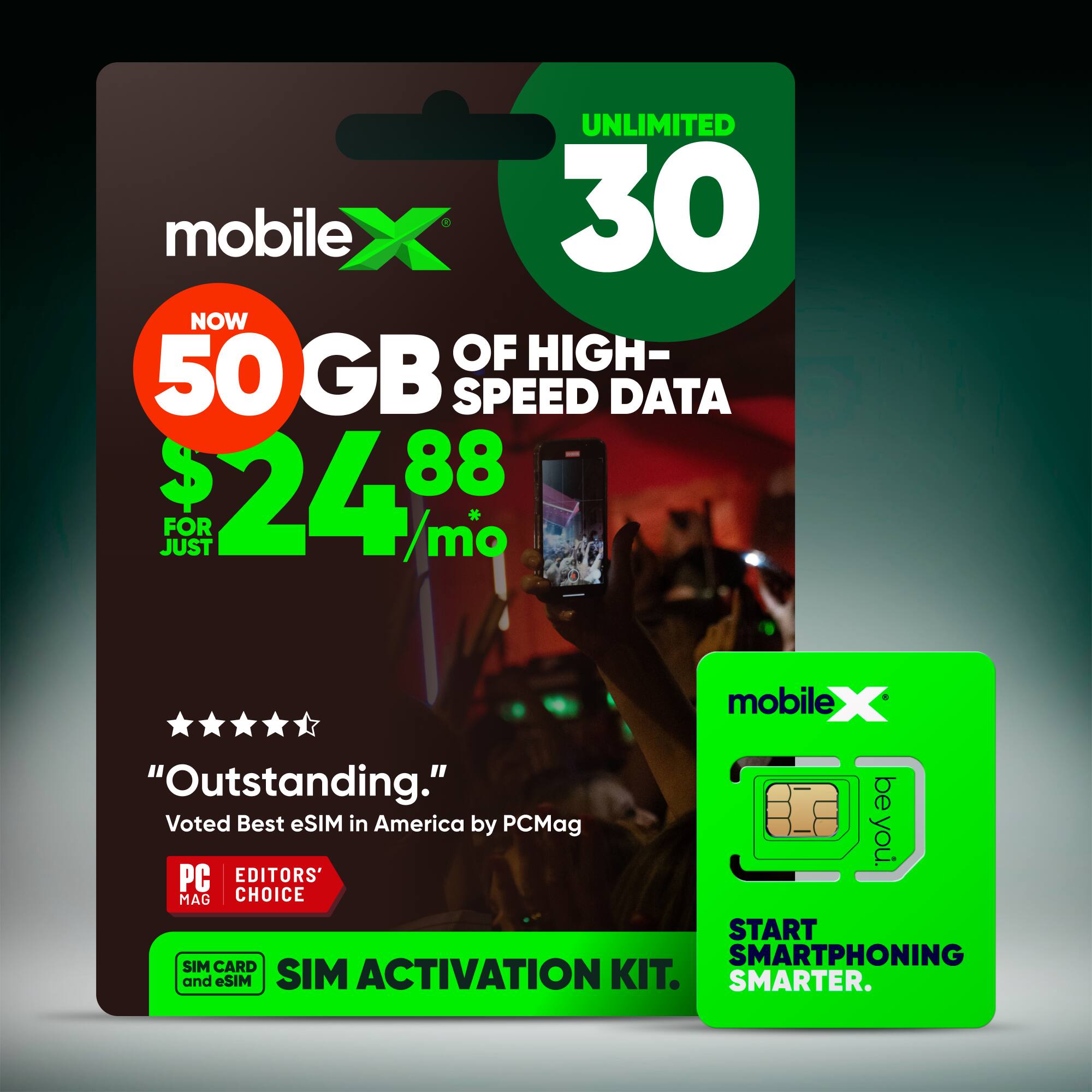 UNLIMITED mobile X 30 NOW OF HIGH- 50 GB SPEED DATA $24.88/mo FOR JUST

mobileX "Outstanding." be Voted Best eSIM in America by PCMag PC EDITORS' CHOICE START SMARTPHONING SIM CARD and eSIM SIM ACTIVATION KIT. SMARTER.