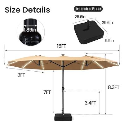 Size Details  
1.89in  
Includes Base  
25.6in  
25.6in  
5.5in  
15FT  
9FT  
7FT  
8.3FT  
3.4FT