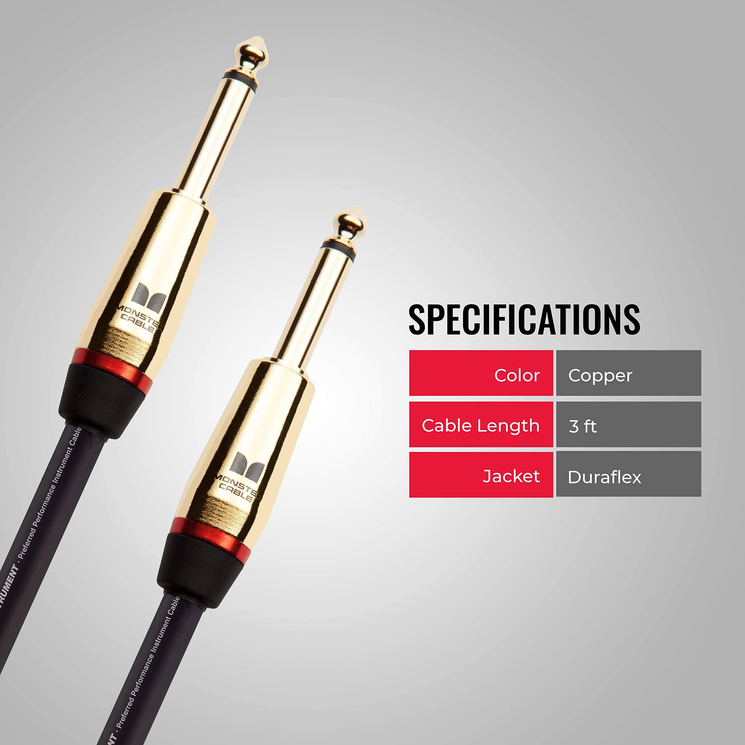 MONSTER CABLE SPECIFICATIONS

- Color: Copper
- Cable Length: 3 ft
- Jacket: Duraflex