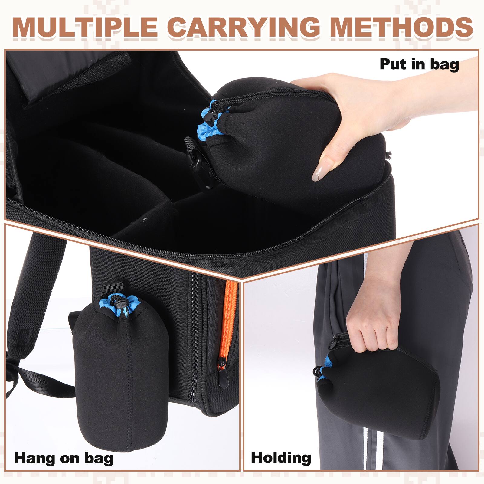 MULTIPLE CARRYING METHODS

- Put in bag
- Hang on bag
- Holding